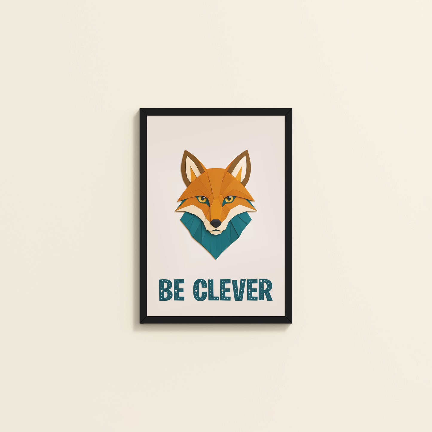 Wall View of Be Clever Like a Fox – Motivational Wall Decor in Black Color Frame