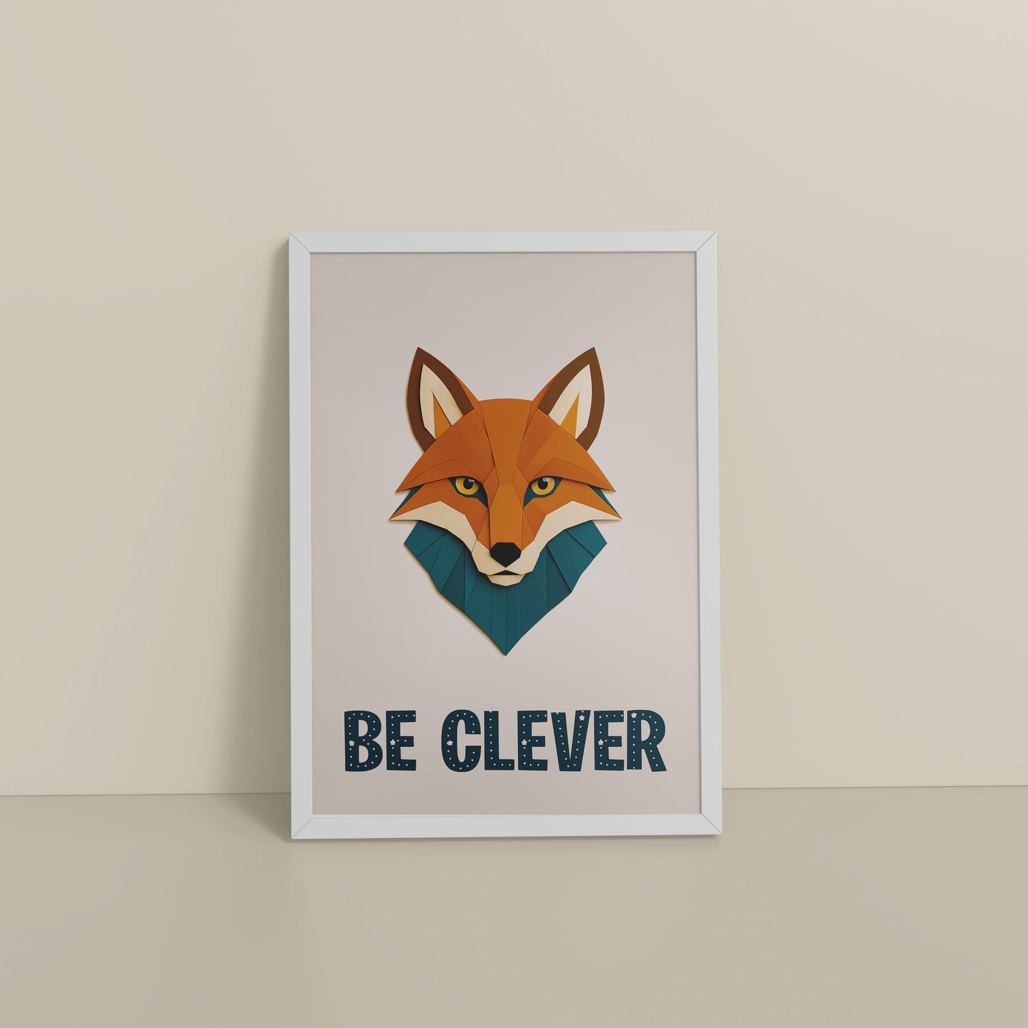 Floor View of Be Clever Like a Fox – Motivational Wall Decor in White Color Frame