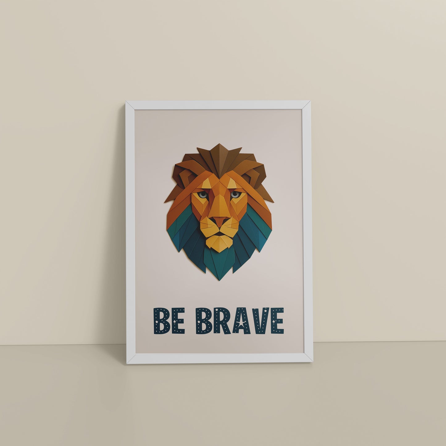 Floor View of Be Brave Like a Lion Wall Art in White Color Frame