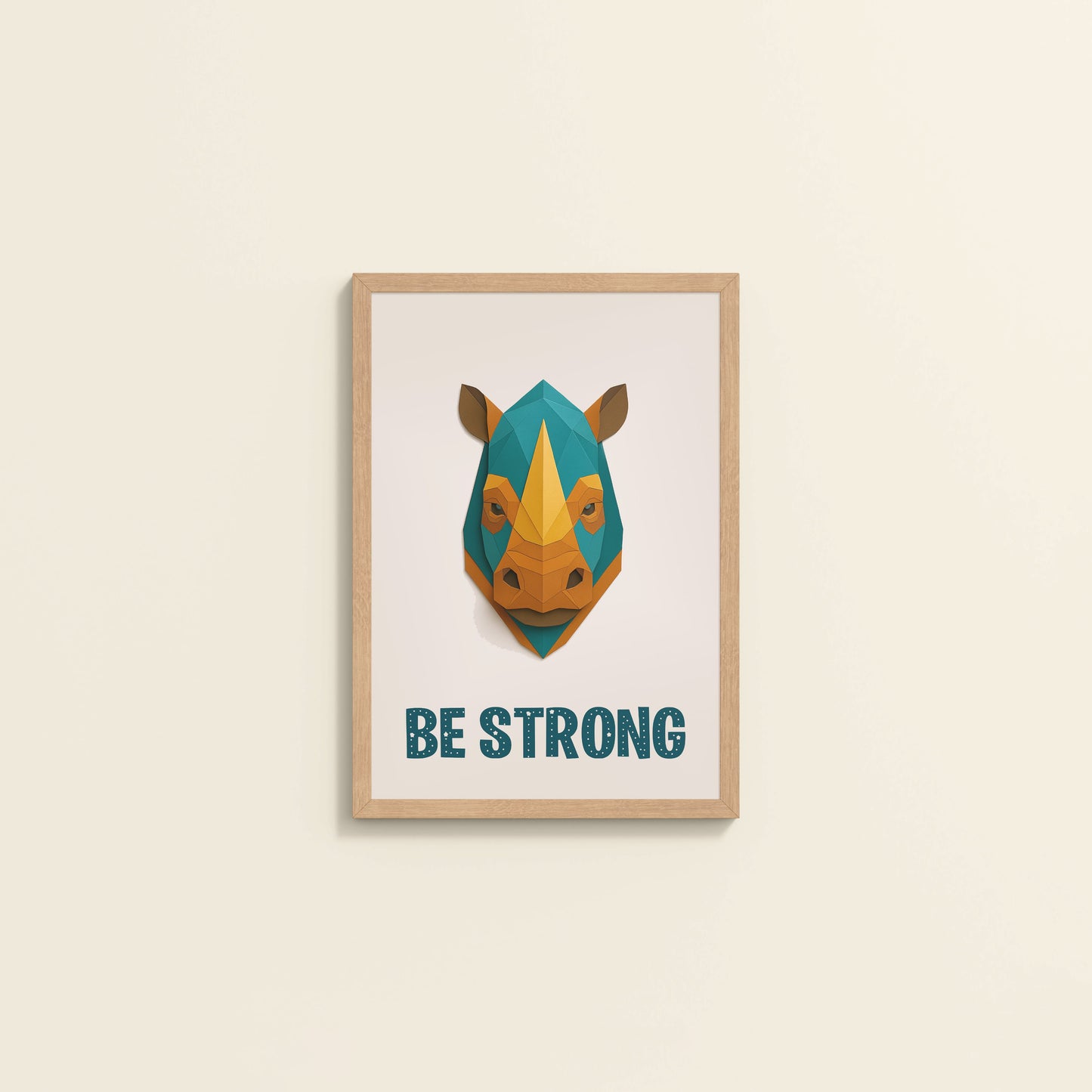 Wall View of Be Strong Like a Rhino Inspirational Wall Decor in Natrual Color Frame