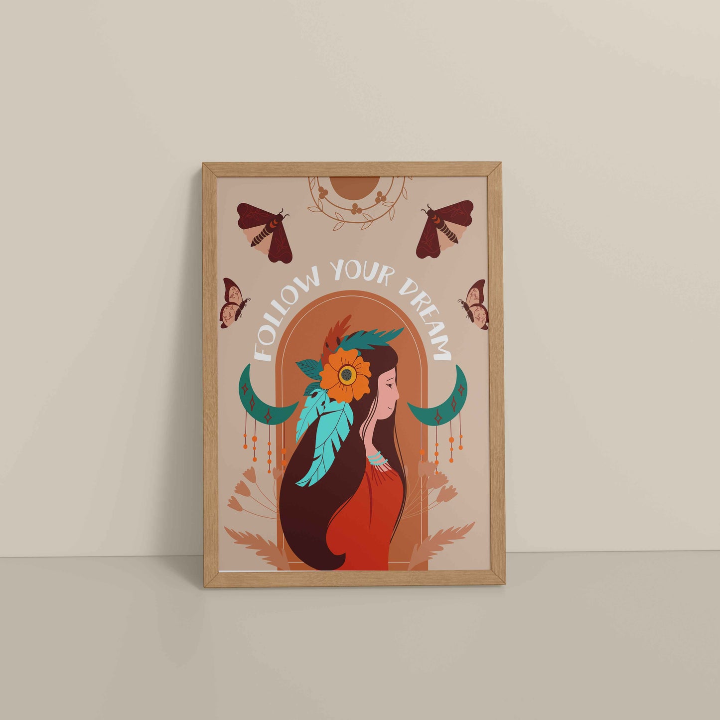 Floor View of Follow Your Dream – Boho Spirit Wall Art in Natrual Color Frame