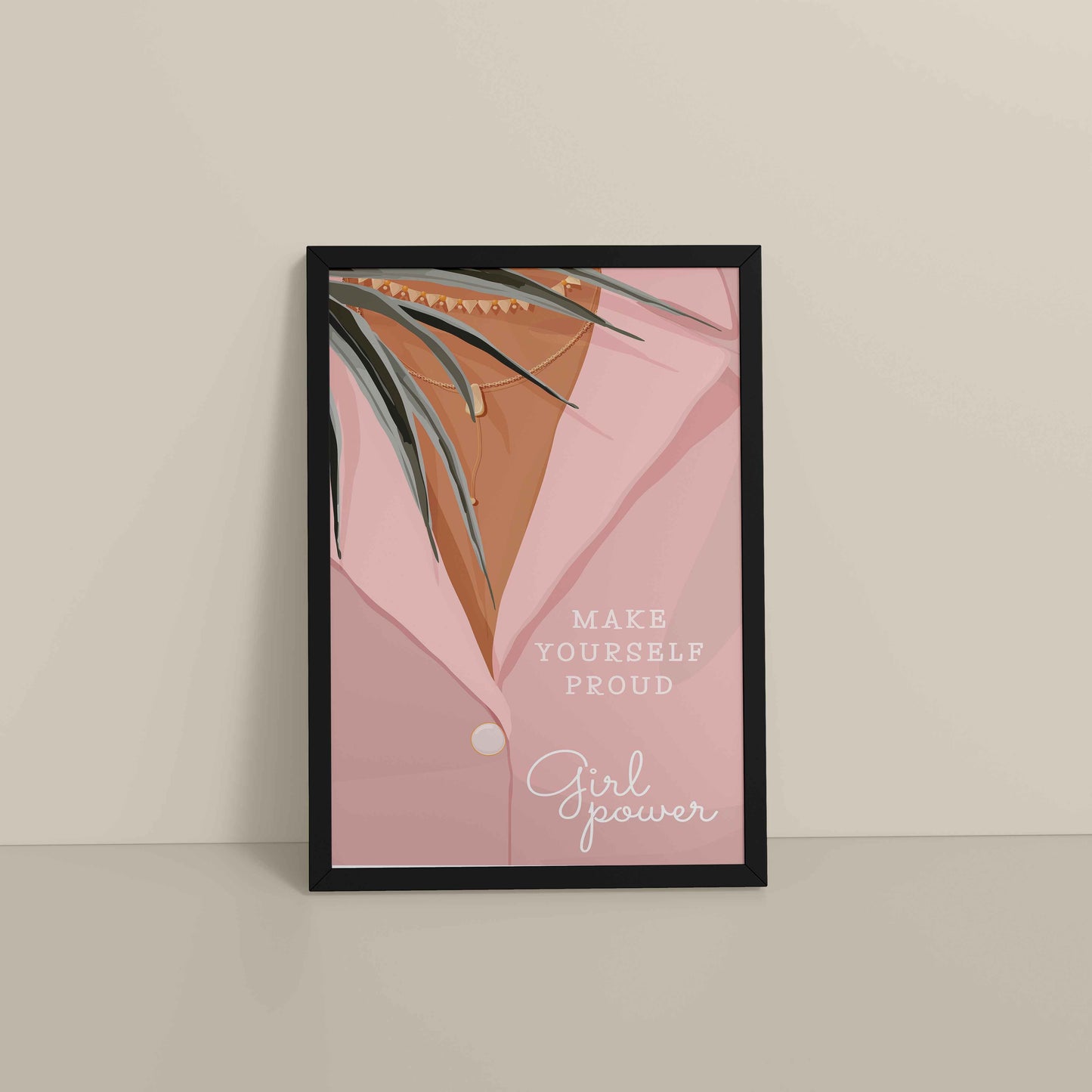 Floor View of Make Yourself Proud – Girl Power Boho Art Frame in Black Color Frame