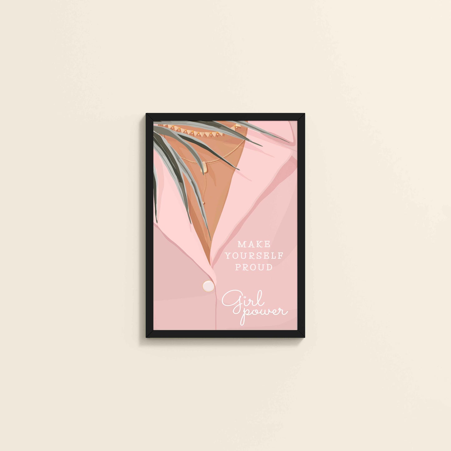 Wall View of Make Yourself Proud – Girl Power Boho Art Frame in Black Color Frame