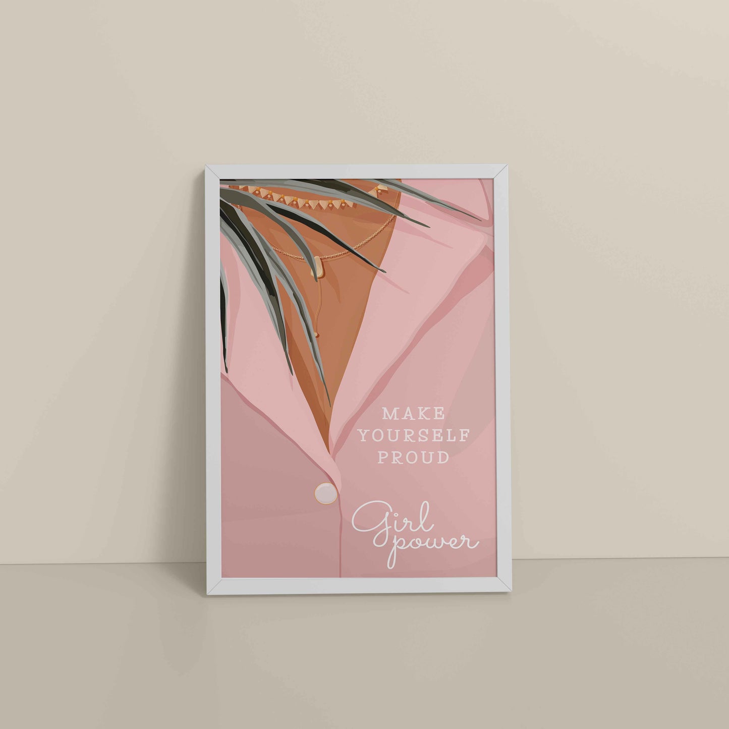 Floor View of Make Yourself Proud – Girl Power Boho Art Frame in White Color Frame