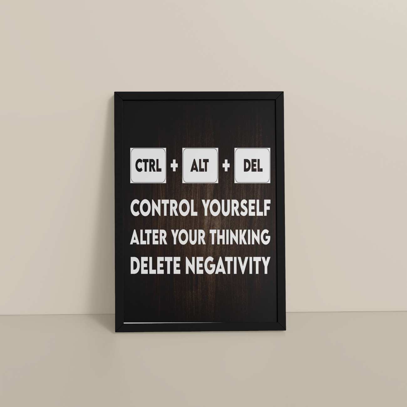 Floor View of Code Your Mind – Control, Alter, Delete Wall Frame in Black Color Frame