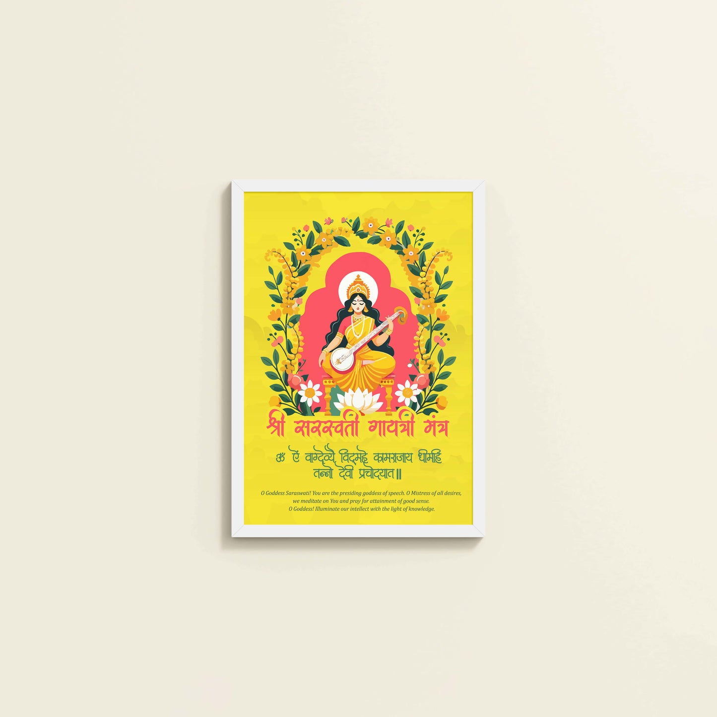 Wall View of Divine Wisdom – Shree Saraswati Gayatri Mantra Frame in White Color Frame