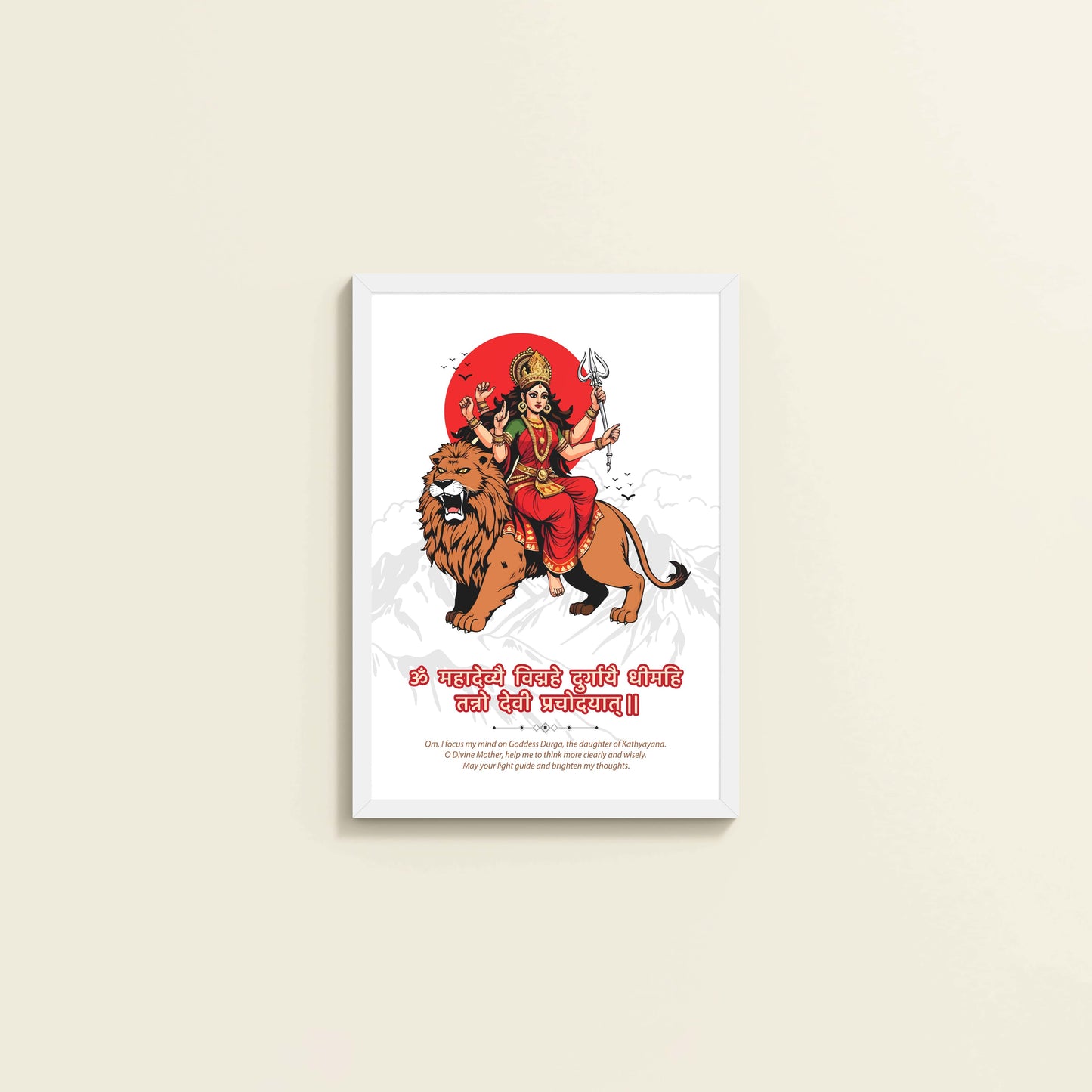 Wall View of Durga Shakti – Om Mahadaivye Vighnahe Mantra Wall Decor in White Color Frame