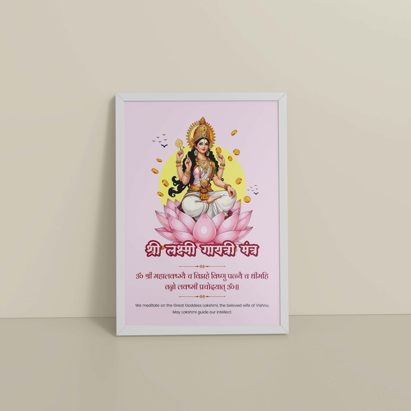 Floor View of Shree Lakshmi Gayatri Mantra for Prosperity & Devotion Wall Art in White Color Frame