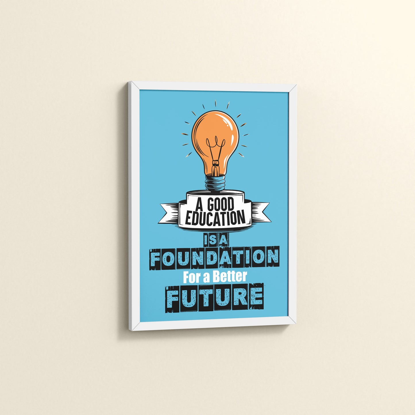 Side View of Foundation for the Future – Educational Motivational Frame in White Color Frame