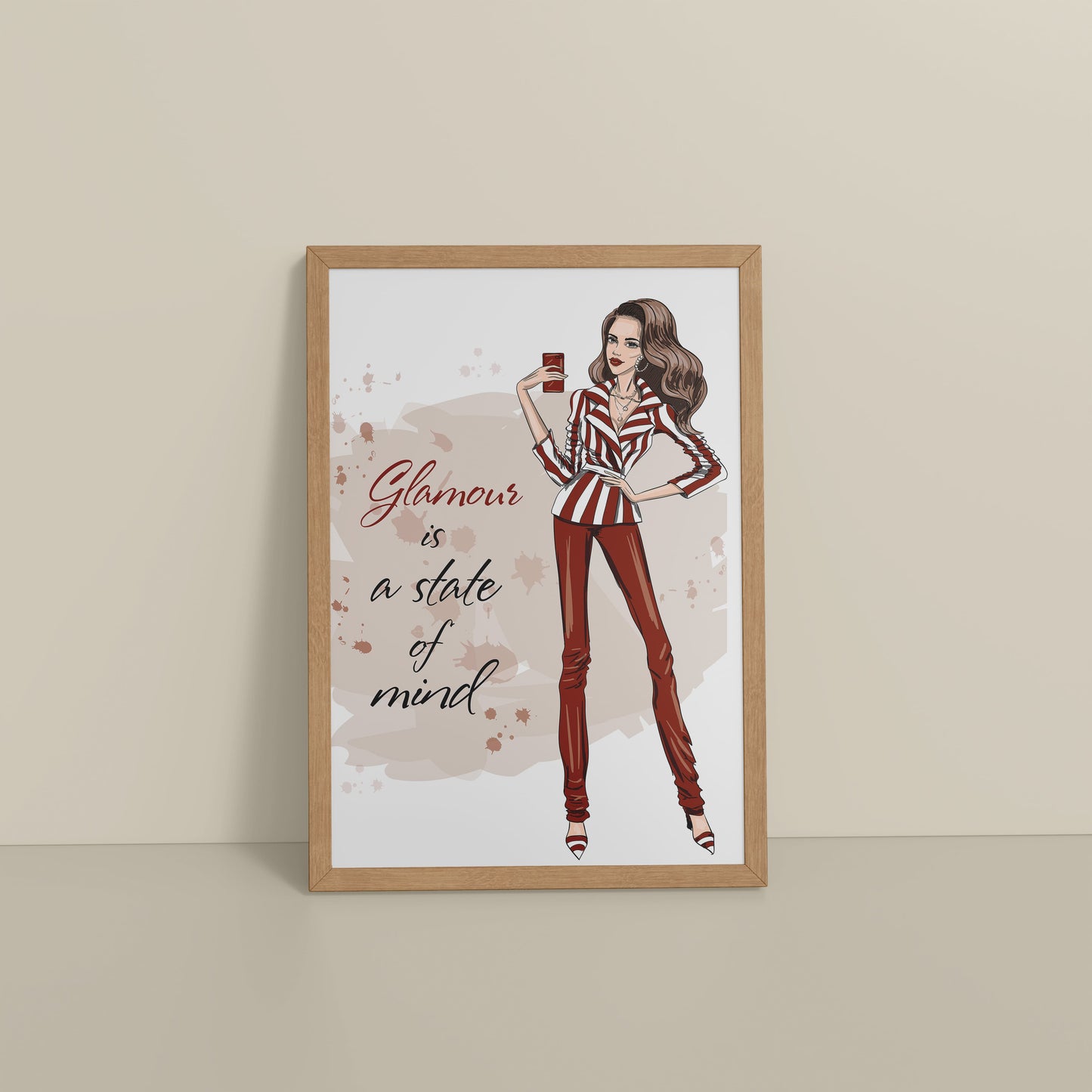 Floor View of Glamour is a State of Mind – Fashion Wall Frame in Natrual Color Frame