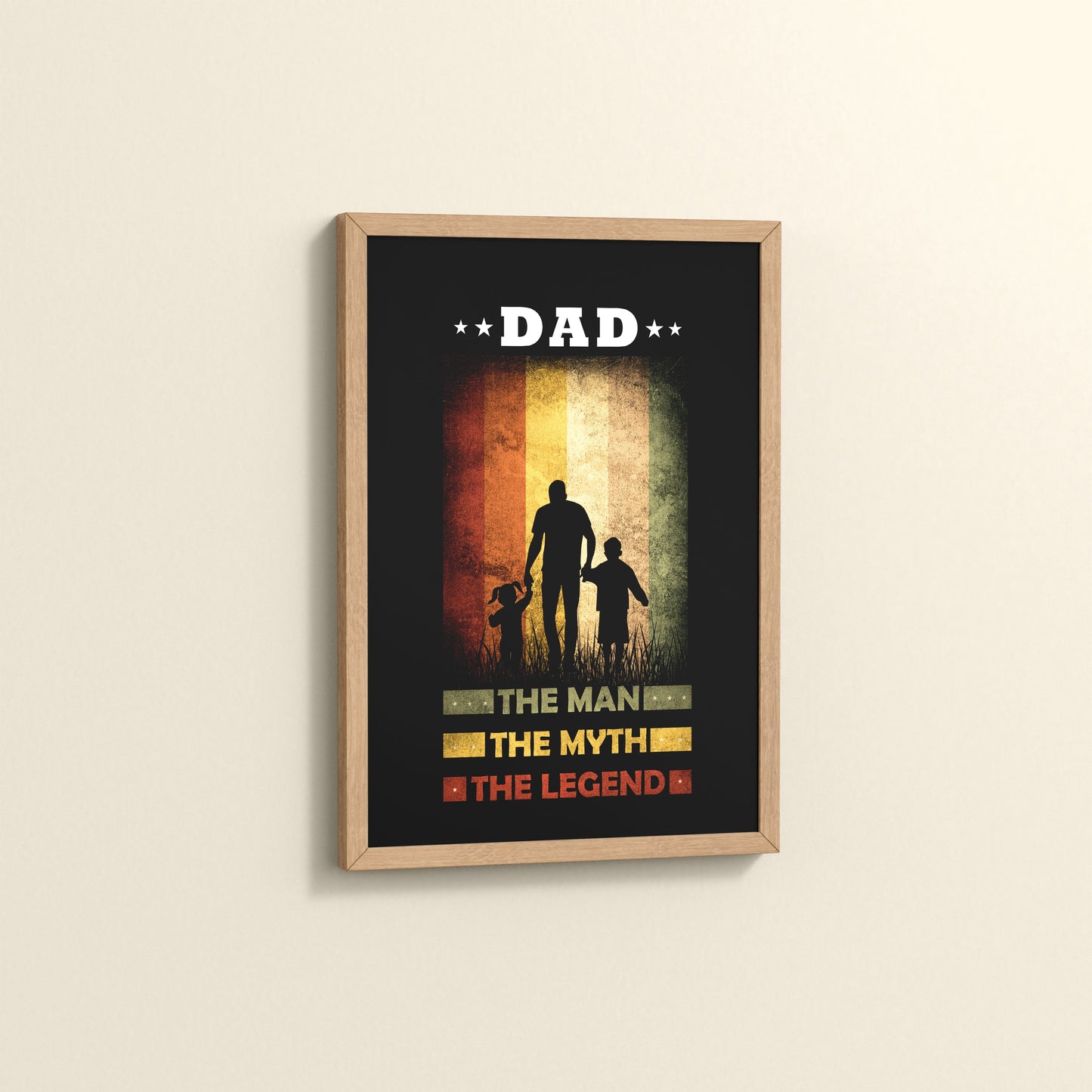 Side View of My Dad – The Man, Myth & Legend Wall Art in Natrual Color Frame