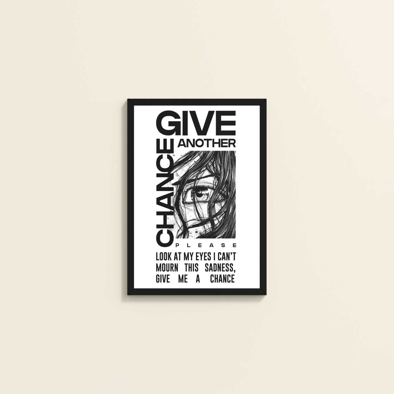 Wall View of Give Another Chance – Graffiti Inspired Wall Art in Black Color Frame