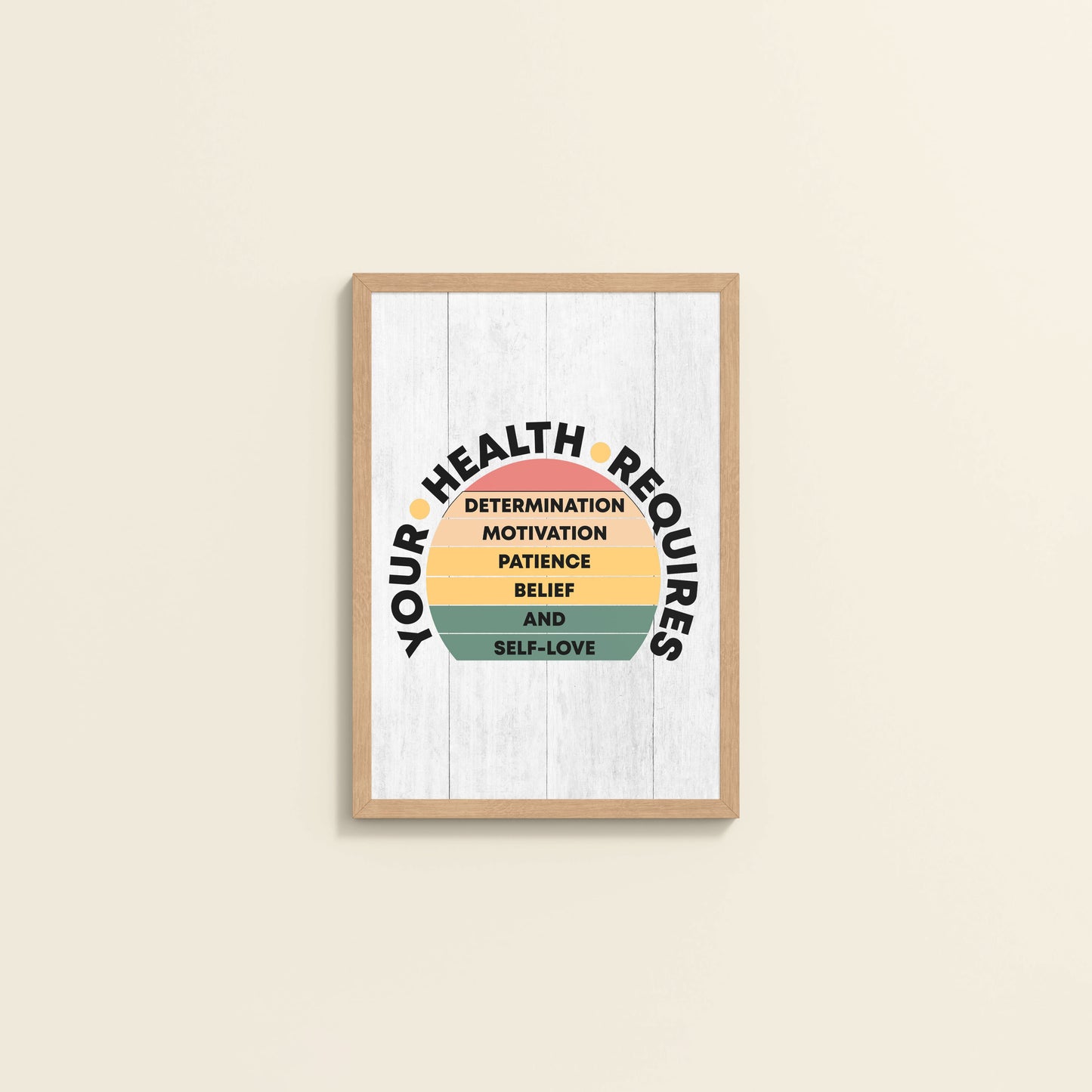 Wall View of Patience, Belief & Self-Love – Health Motivation Photo Frame in Natrual Color Frame