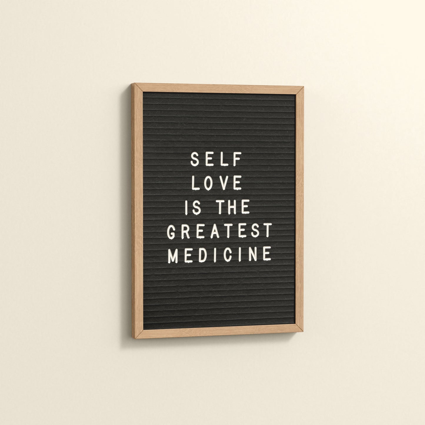 Side View of Self-Love is the Greatest Medicine – Inspirational Quote Frame in Natrual Color Frame