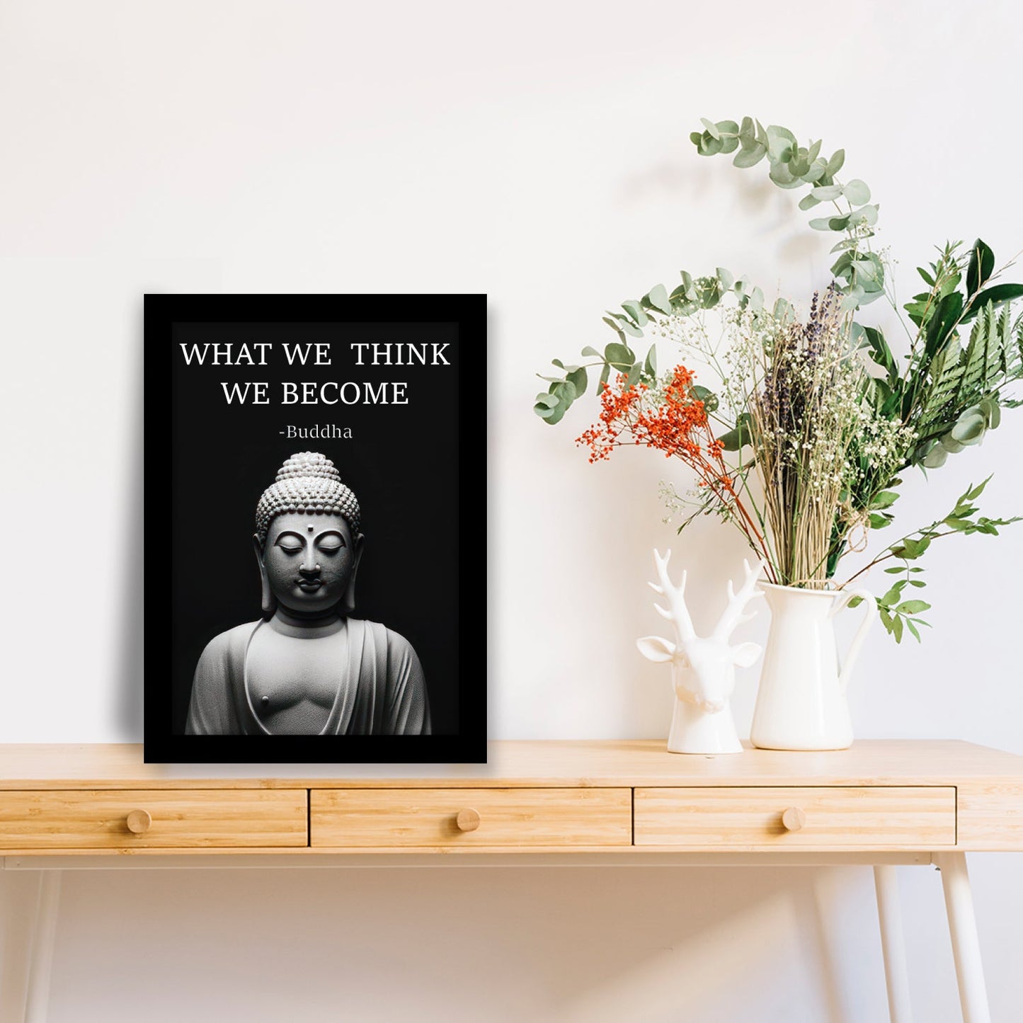 What We Think We Become: Inspiring Buddha Quote in Frame