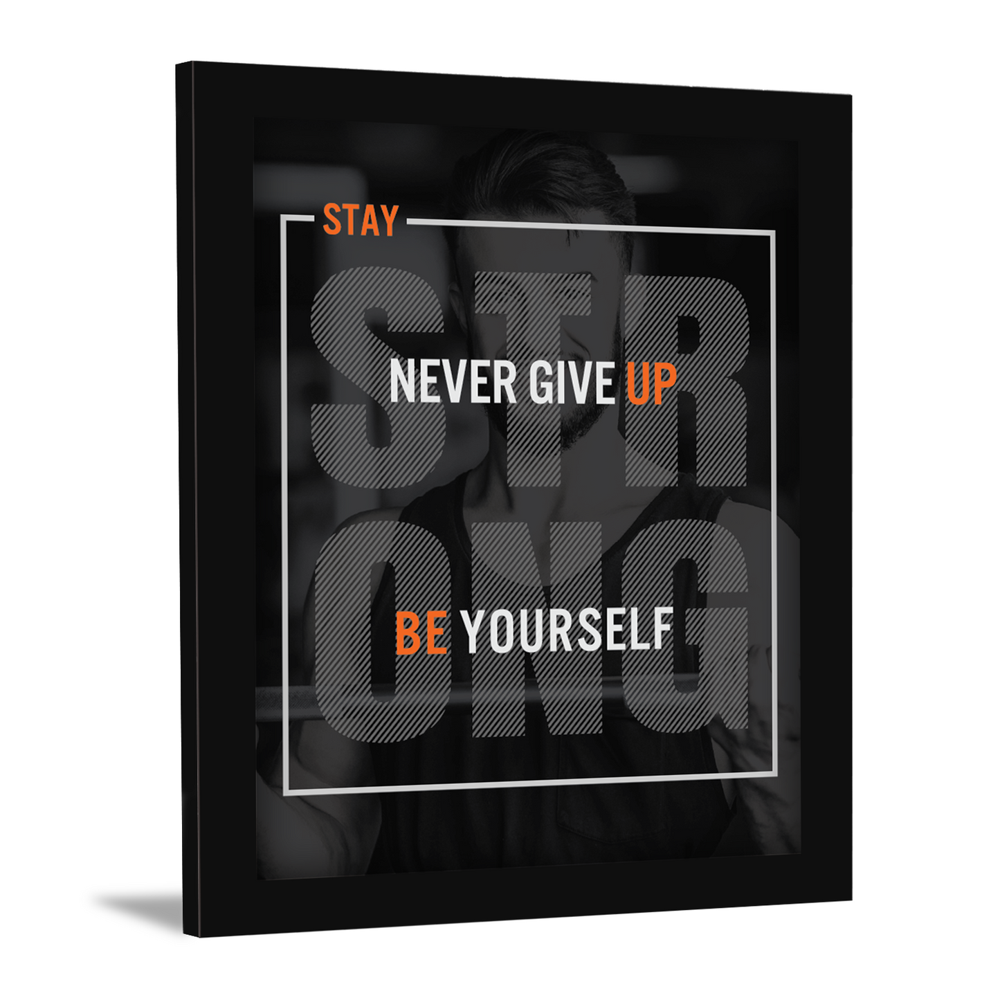 Stay Strong, Never Give Up' – Inspirational Photo Frame