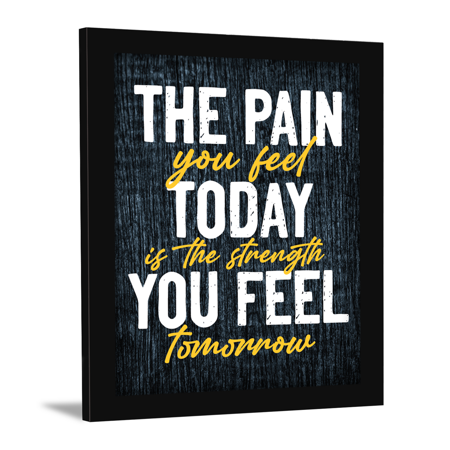 Pain Today, Strength Tomorrow – Inspirational Photo Frame