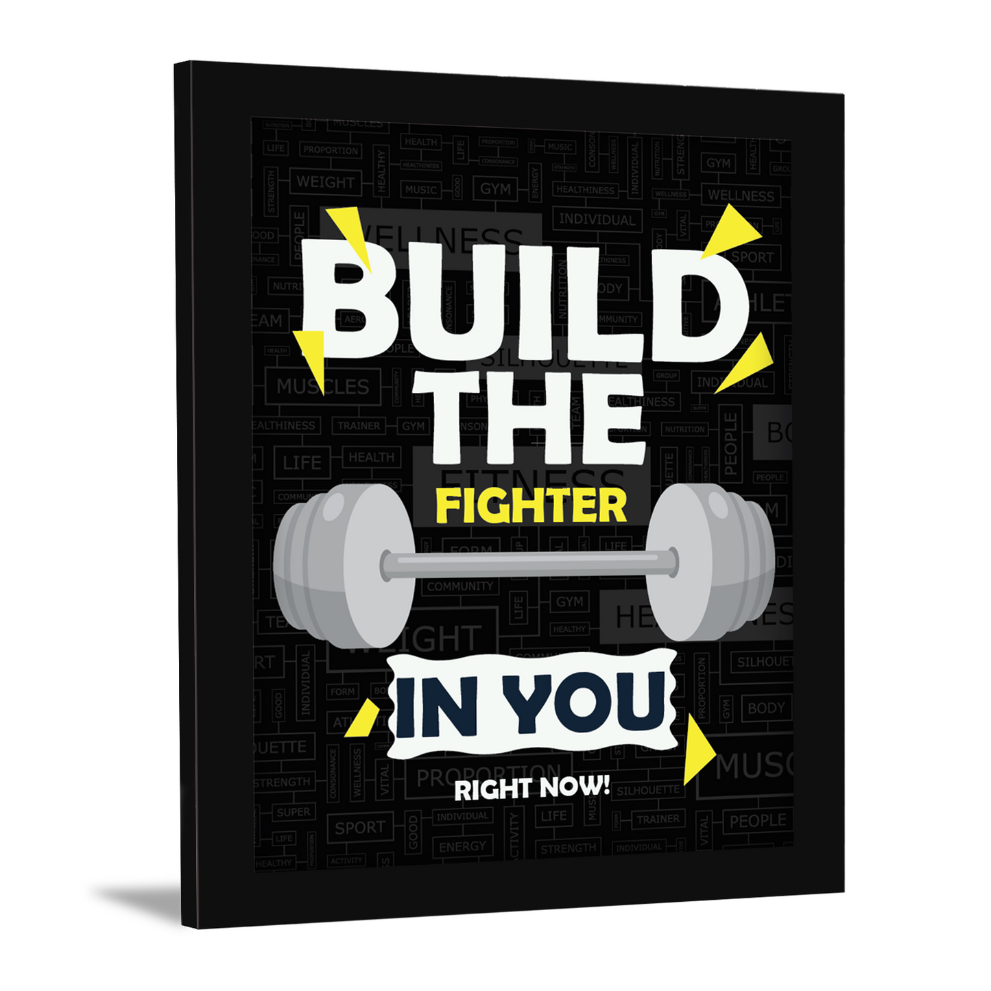 Build the Fighter in You Right Now – Motivational Photo Frame