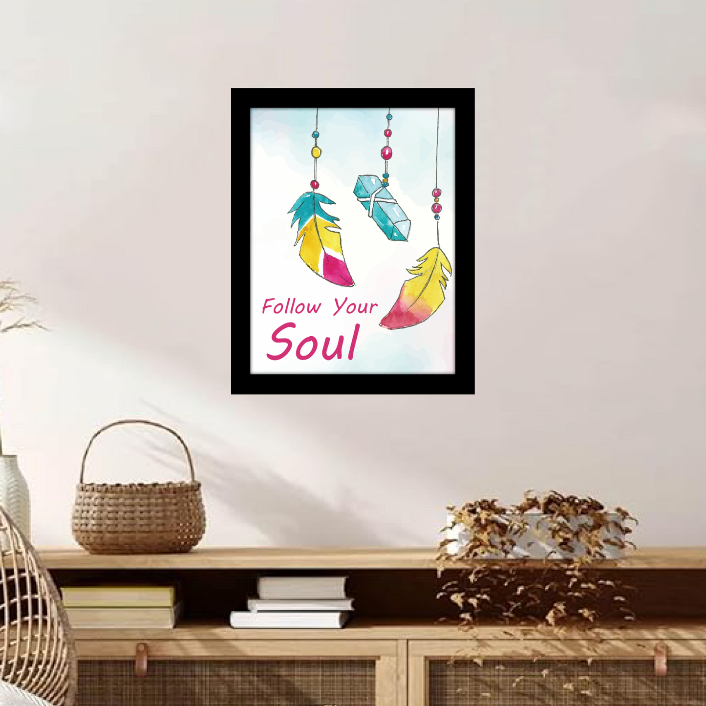 Follow Your Soul Motivational & Inspirational Framed Art