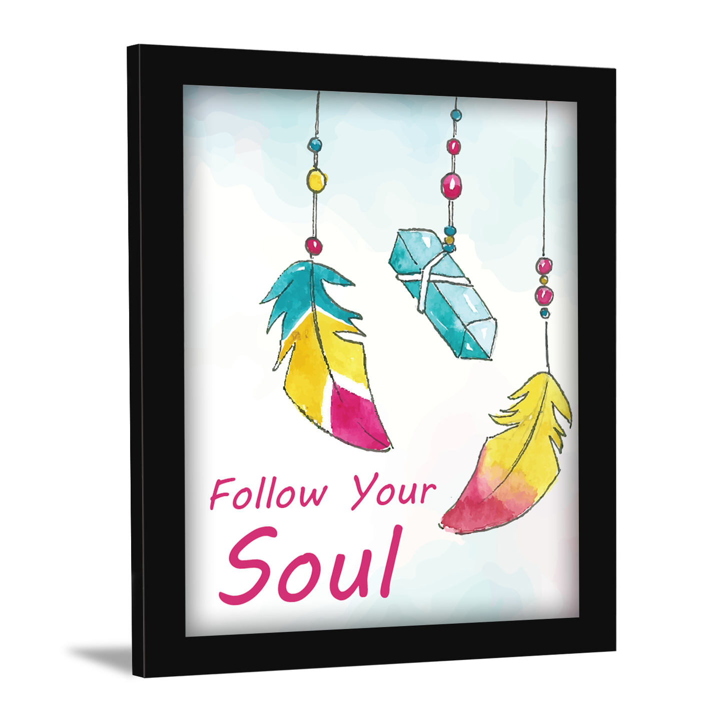 Follow Your Soul Motivational & Inspirational Framed Art