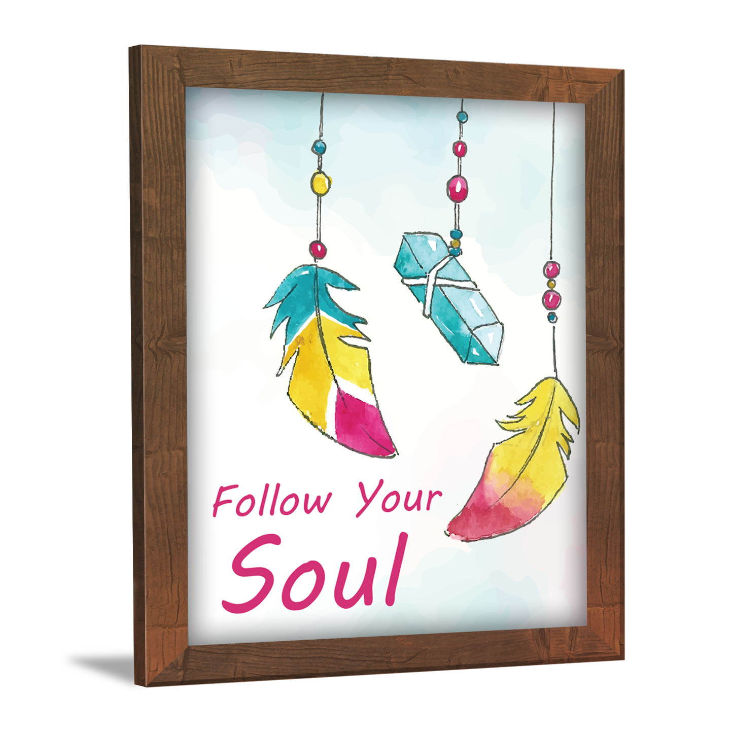 Follow Your Soul Motivational & Inspirational Framed Art