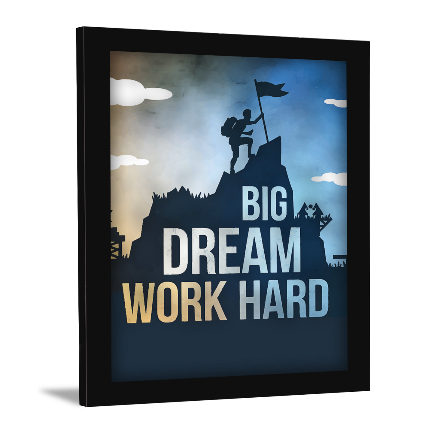 Big Dreams, Work Hard: Inspirational Frame for Dreams & Effort
