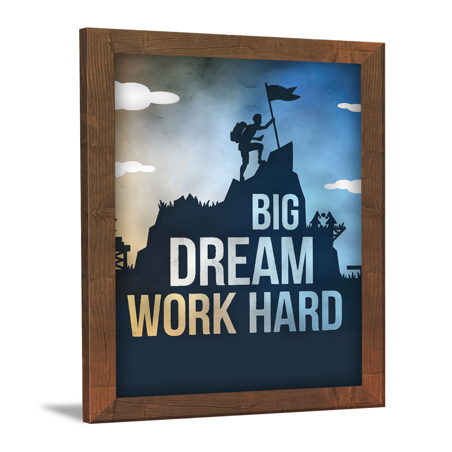 Big Dreams, Work Hard: Inspirational Frame for Dreams & Effort