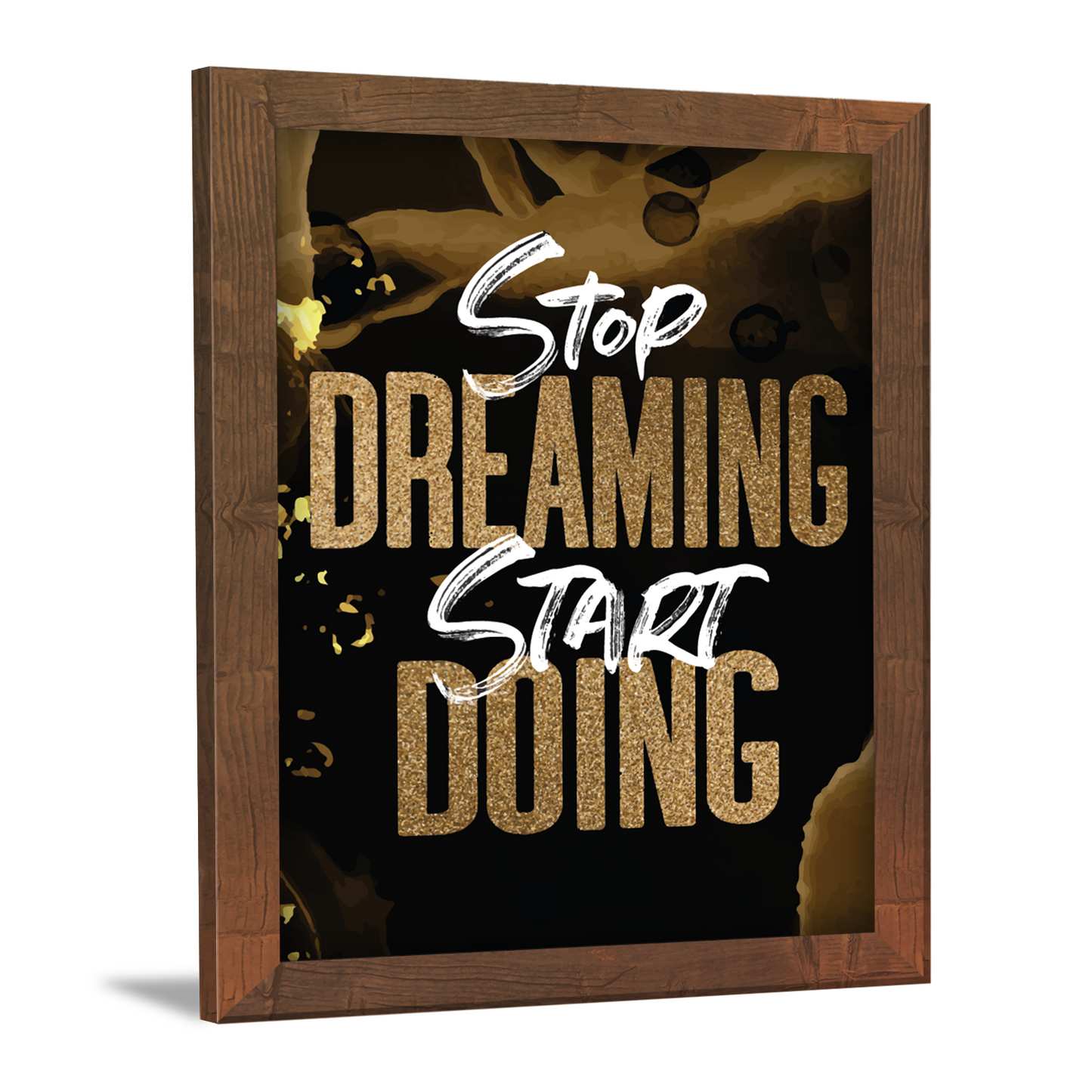 Stop Dreaming, Start Doing – Motivational Framed Art