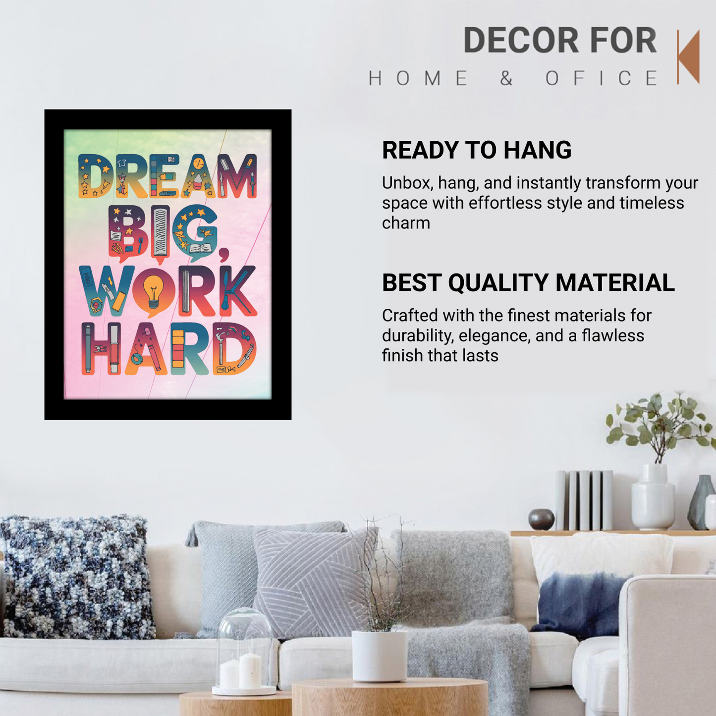 Dream Big, Work Hard – Inspirational Wall Frame