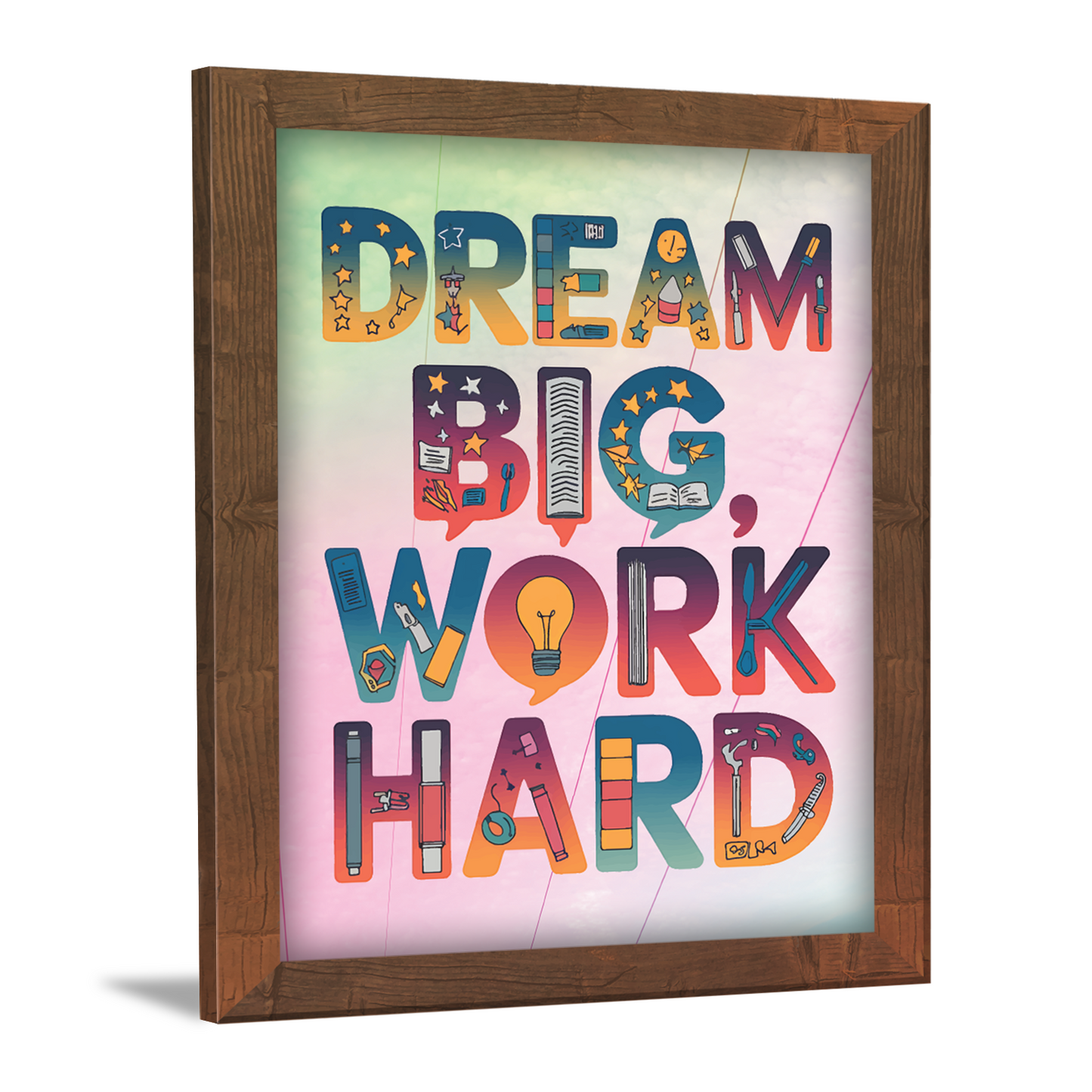 Dream Big, Work Hard – Inspirational Wall Frame