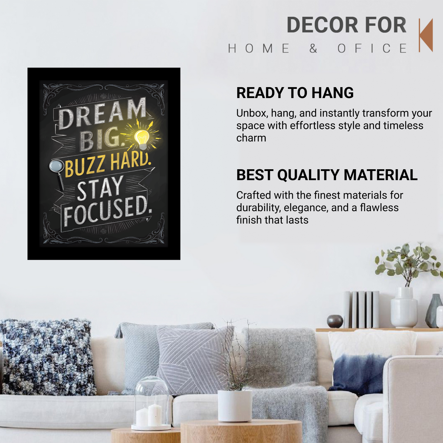 Dream Big, Buzz Hard, Stay Focused – Motivational Framed Art