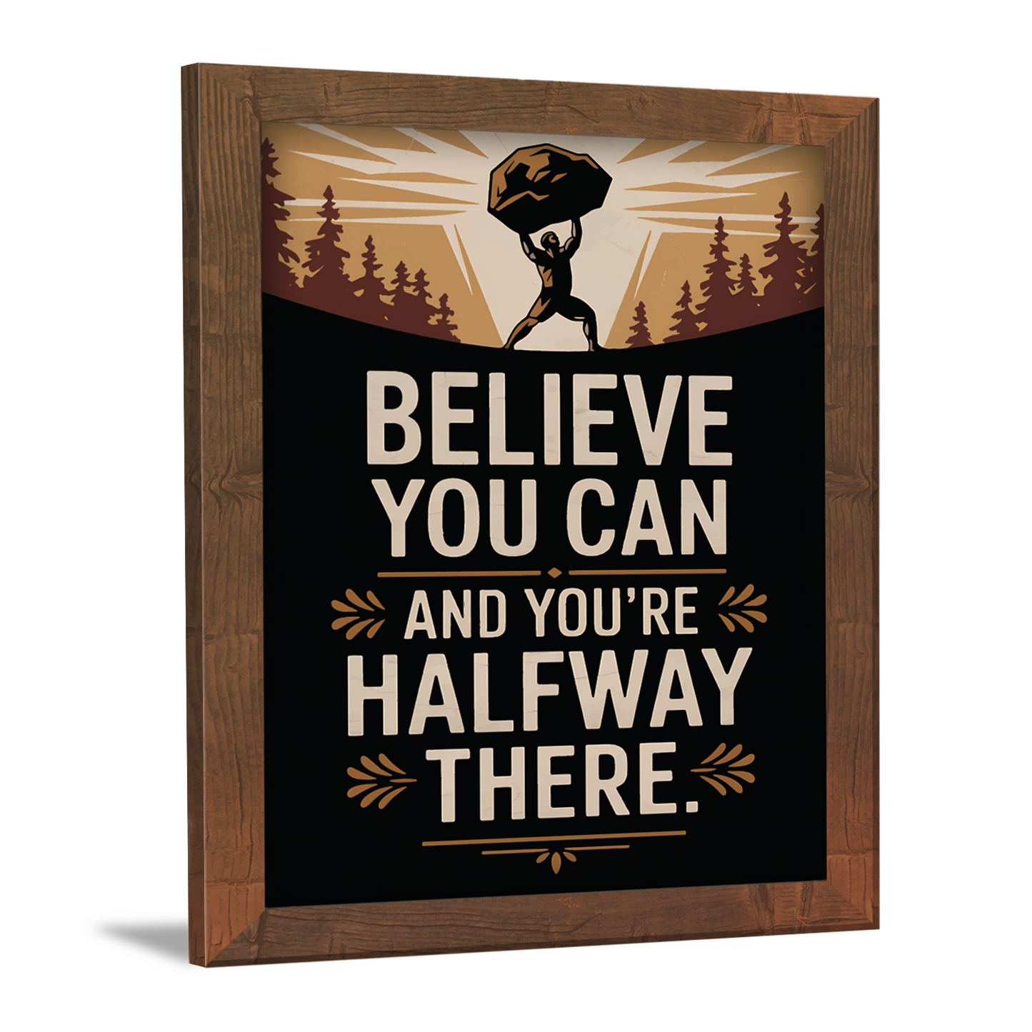 Believe You Can and You're Halfway There – Motivational Framed Art