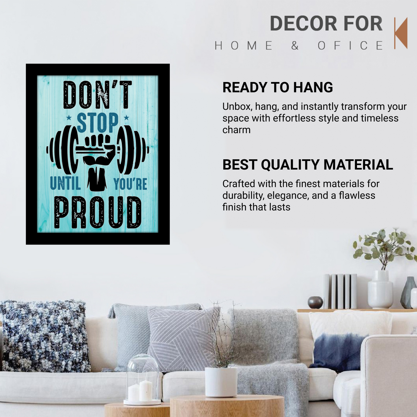 Don’t Stop Until You’re Proud – Motivational Photo Frame & Wall Art