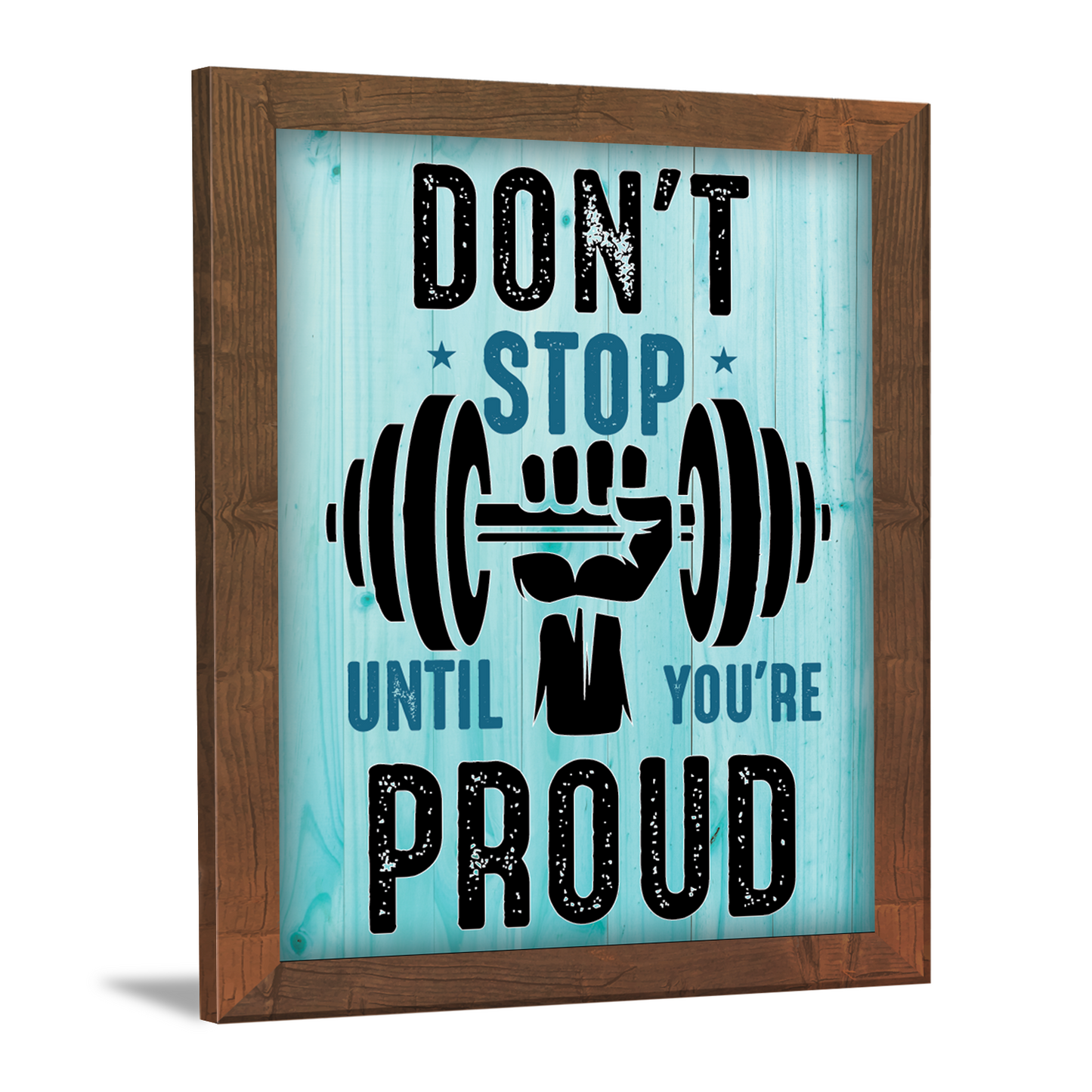 Don’t Stop Until You’re Proud – Motivational Photo Frame & Wall Art