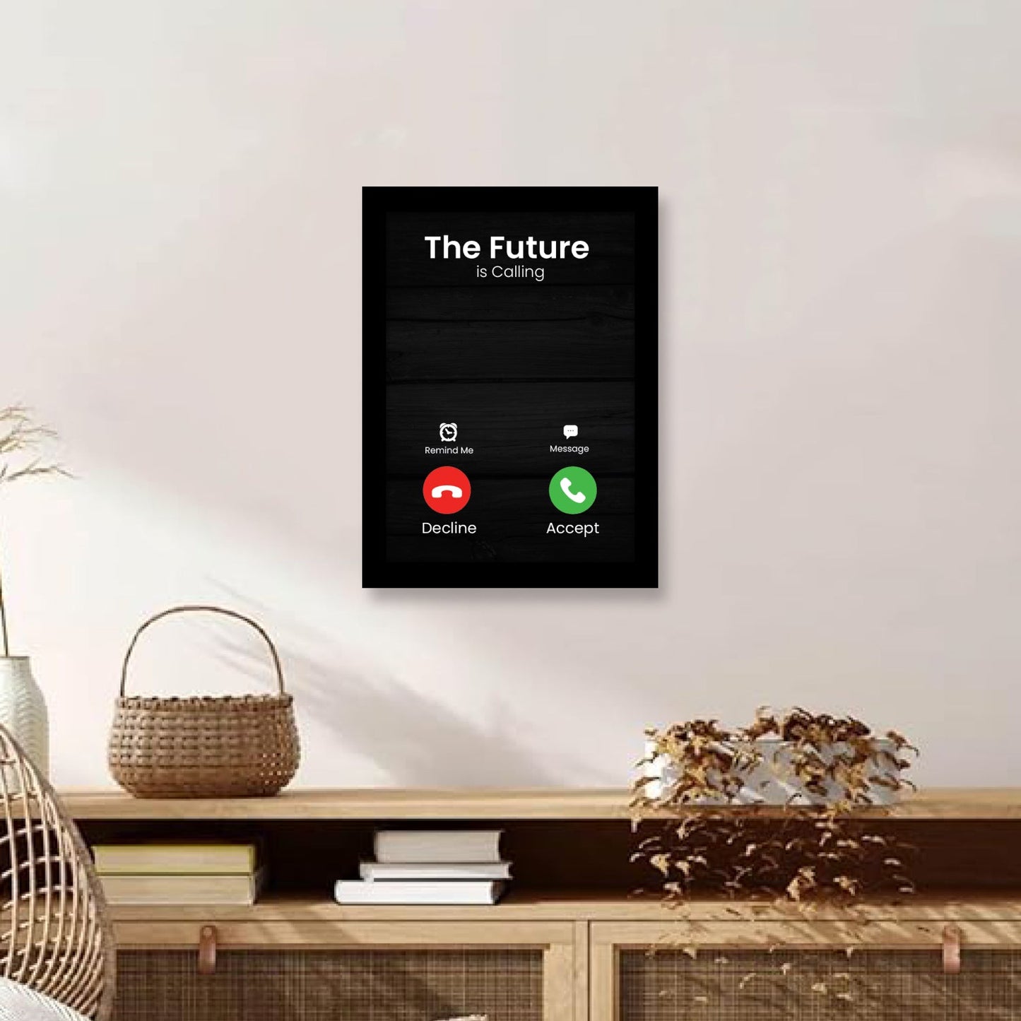The Future is Calling: Motivational Photo Frame & Inspirational Wall Art