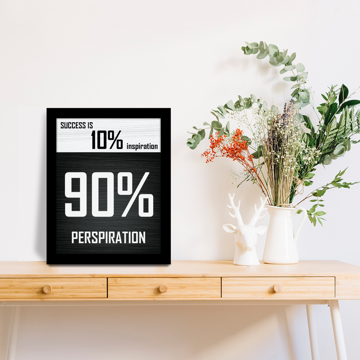 Success is 10% Inspiration, 90% Perspiration: Motivational Photo Frame