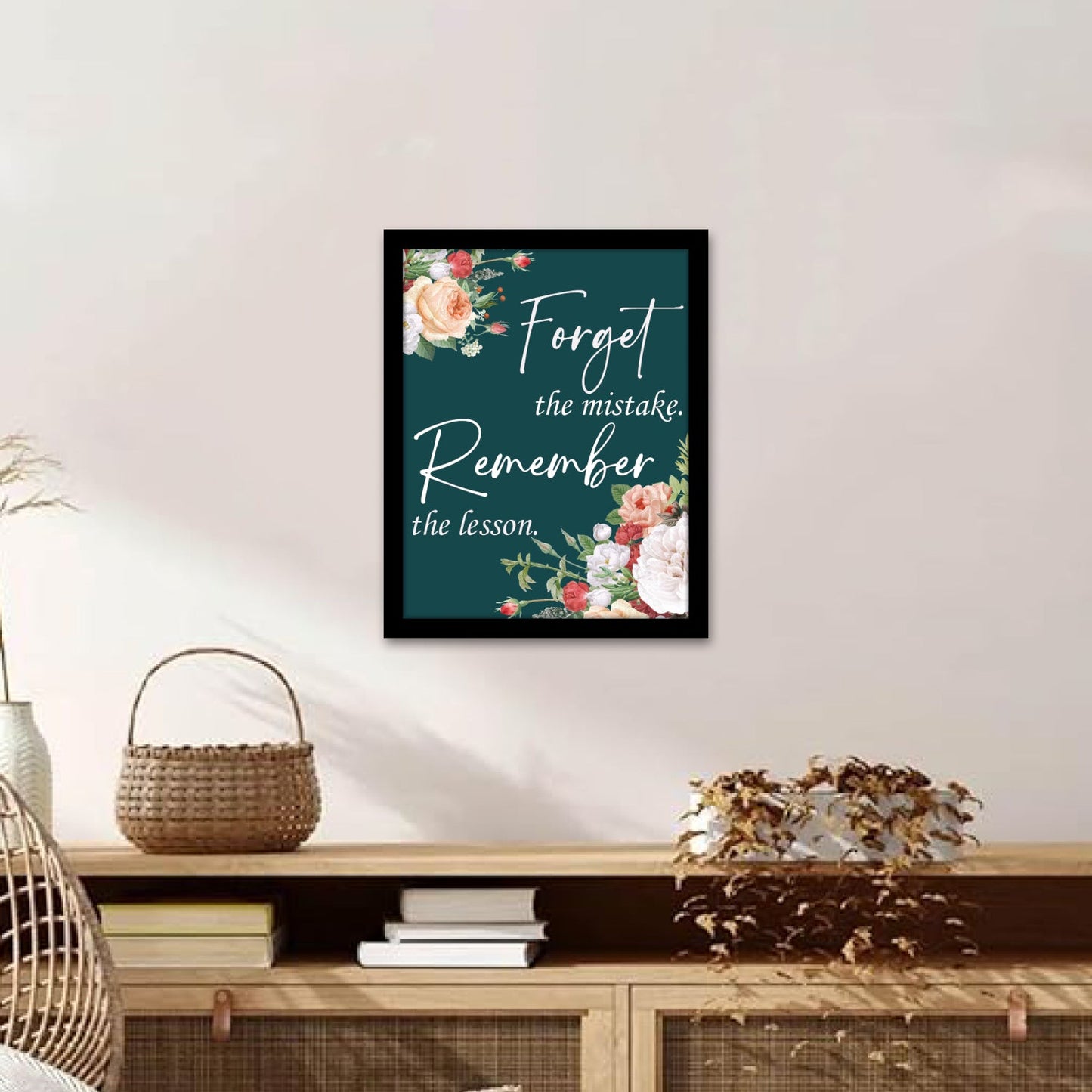 Forget the Mistake, Remember the Lesson – Motivational Quote Frame & Wall Art