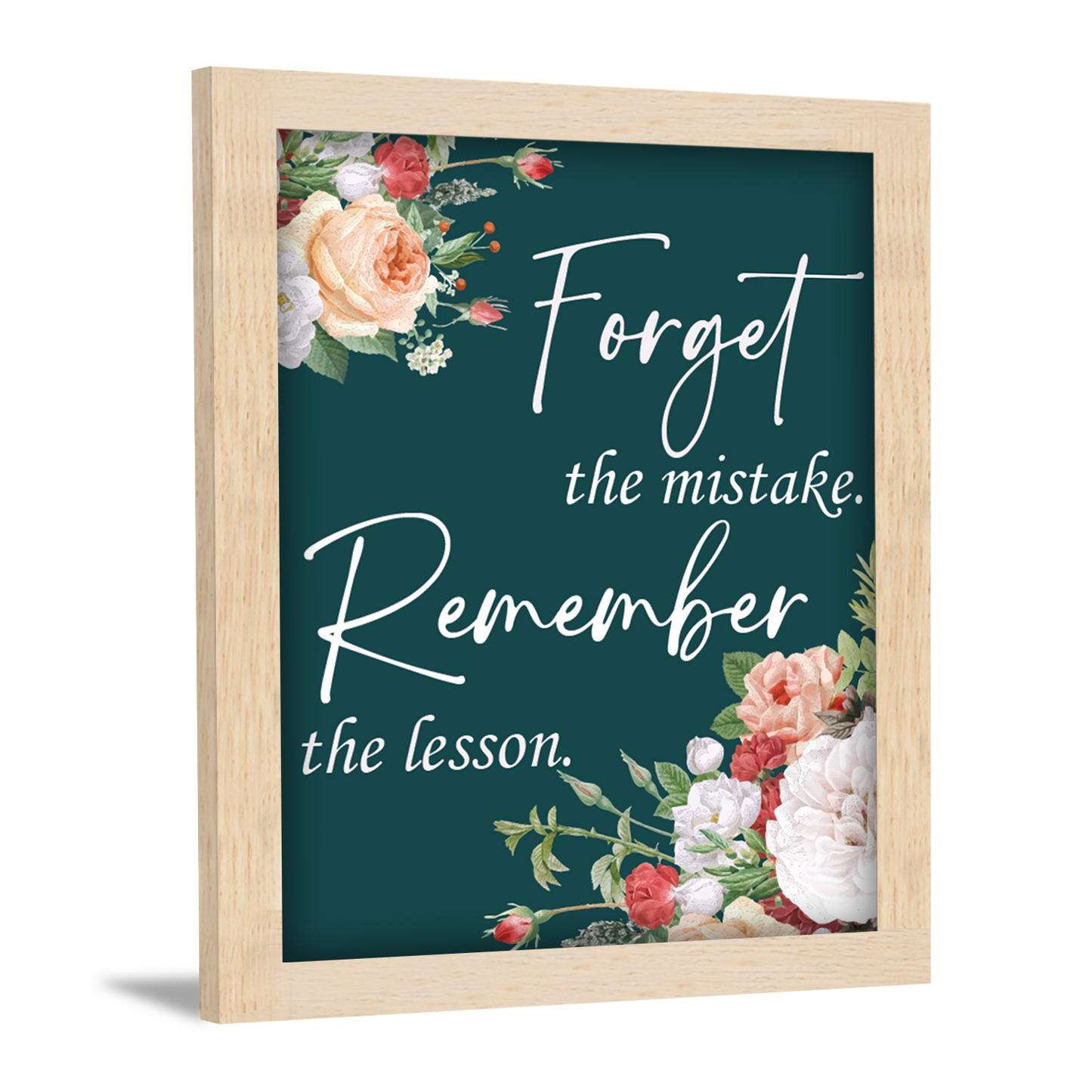 Forget the Mistake, Remember the Lesson – Motivational Quote Frame & Wall Art