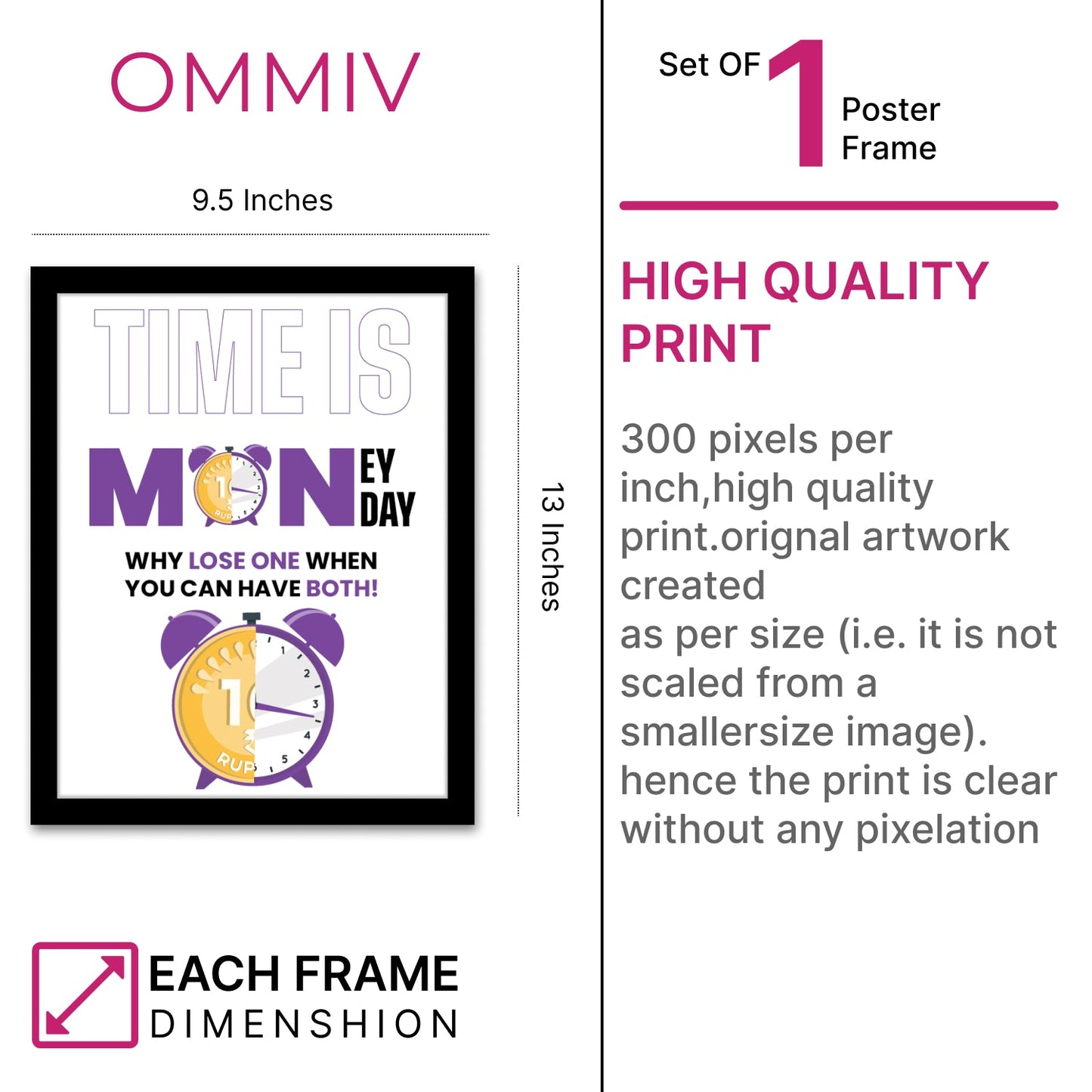 Time is Money & Monday: A Perfect Pair - Motivational Photo Frame & Wall Art