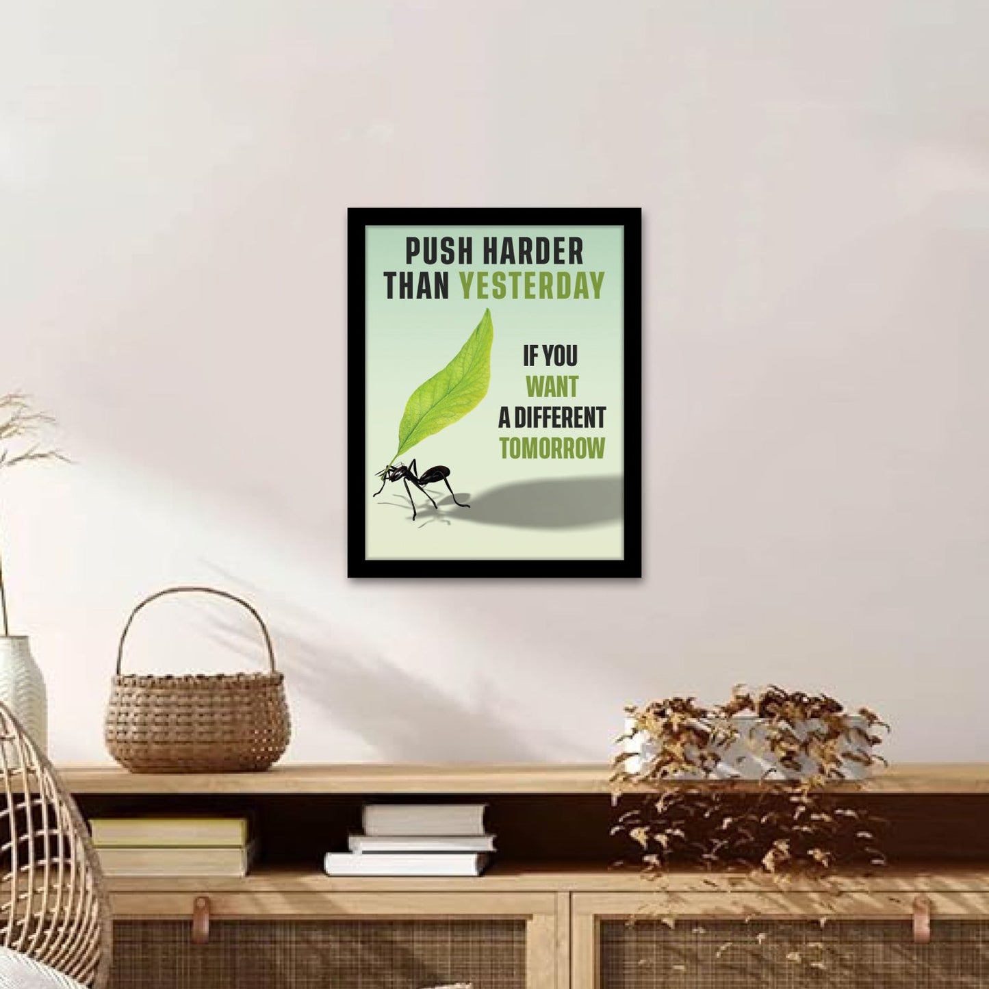 Push Harder for a Better Tomorrow - Motivational Photo Frame & Wall Art