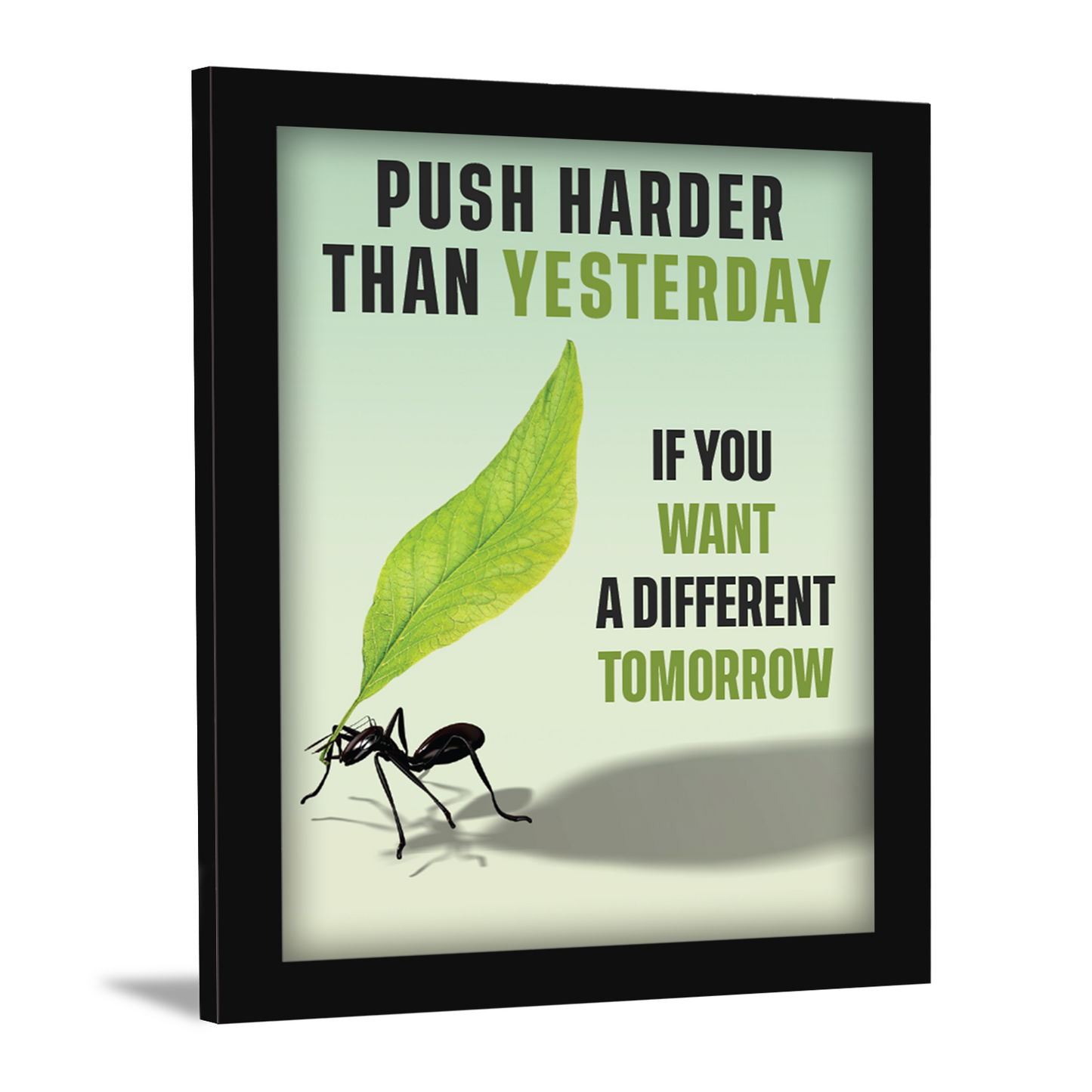 Push Harder for a Better Tomorrow - Motivational Photo Frame & Wall Art