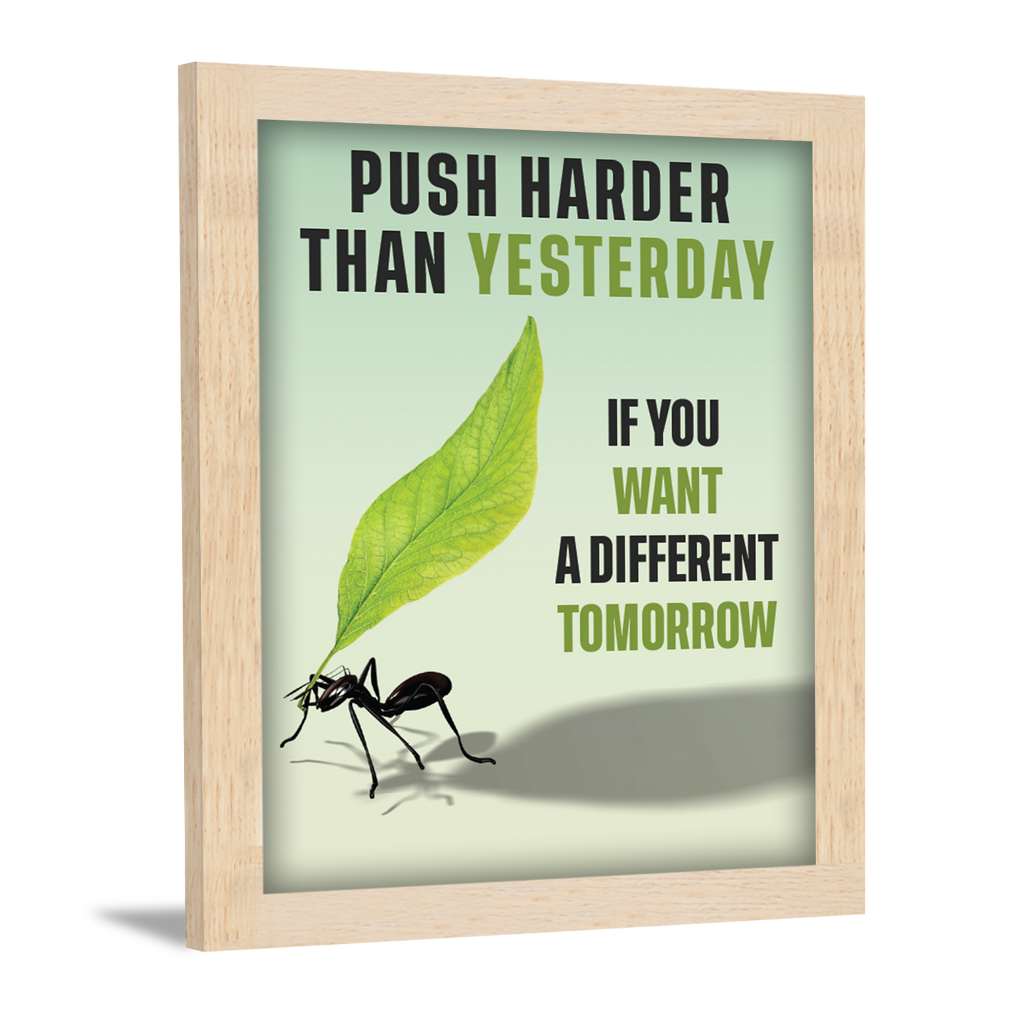 Push Harder for a Better Tomorrow - Motivational Photo Frame & Wall Art