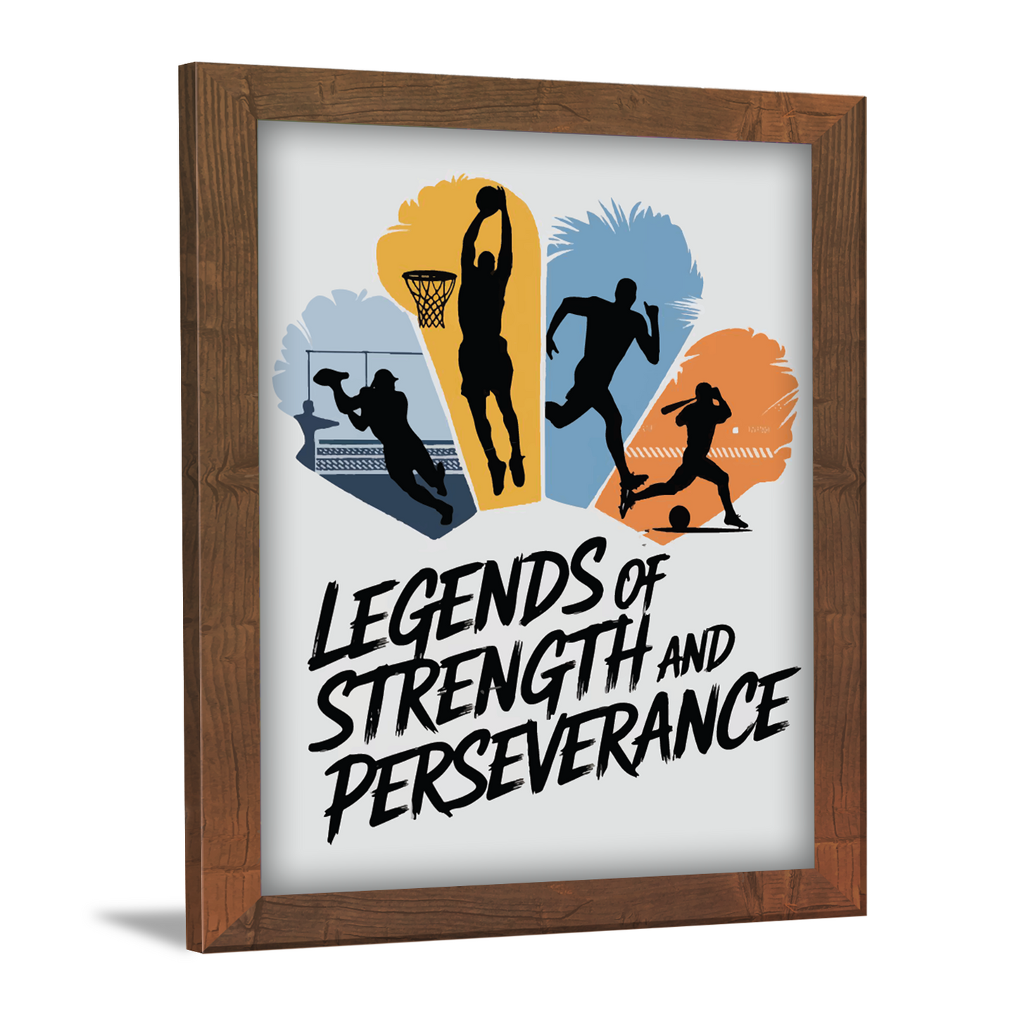 Legends of Strength & Perseverance: Inspirational Frame