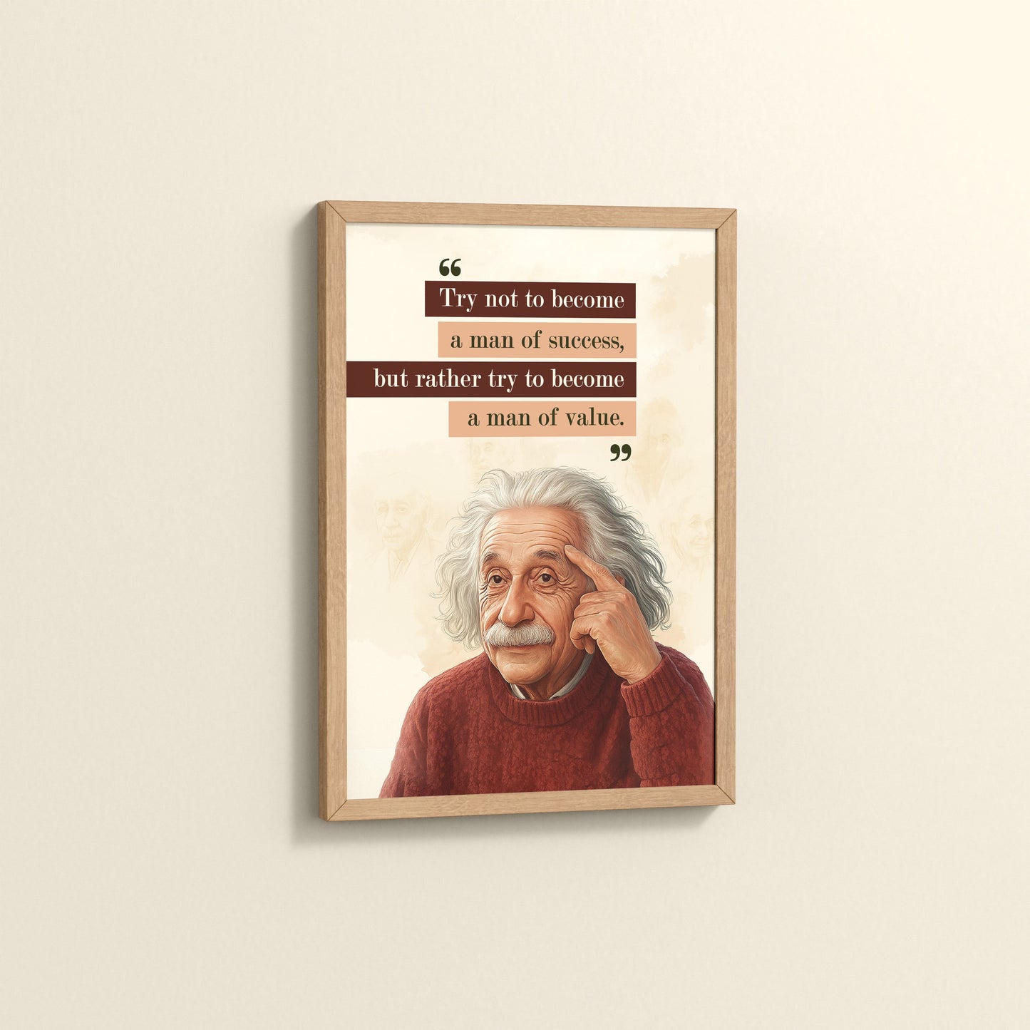 Side View of Be a Man of Value – Albert Einstein Motivational Frame in Natrual Color Frame