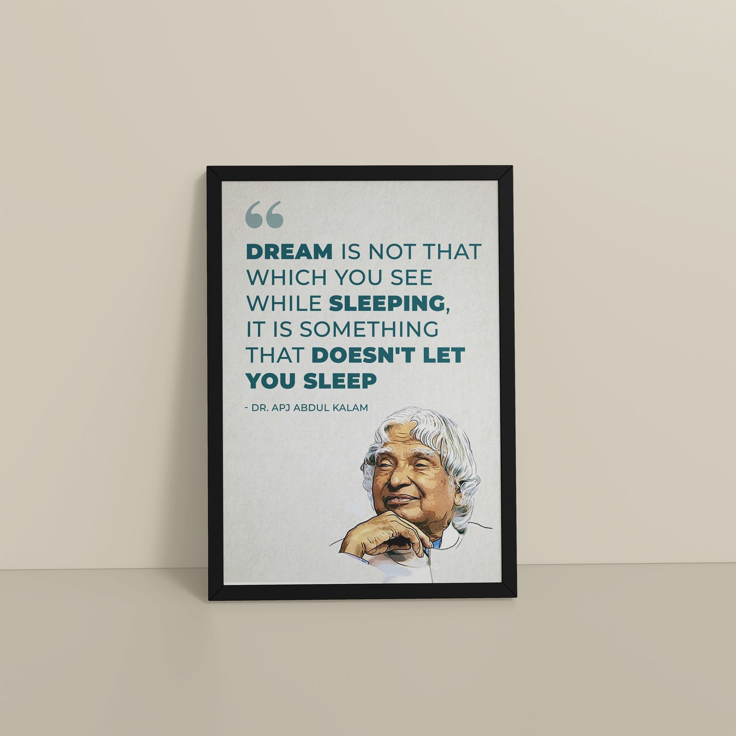 Floor View of Dreams That Keep You Awake – Abdul Kalam Quote Frame in Black Color Frame
