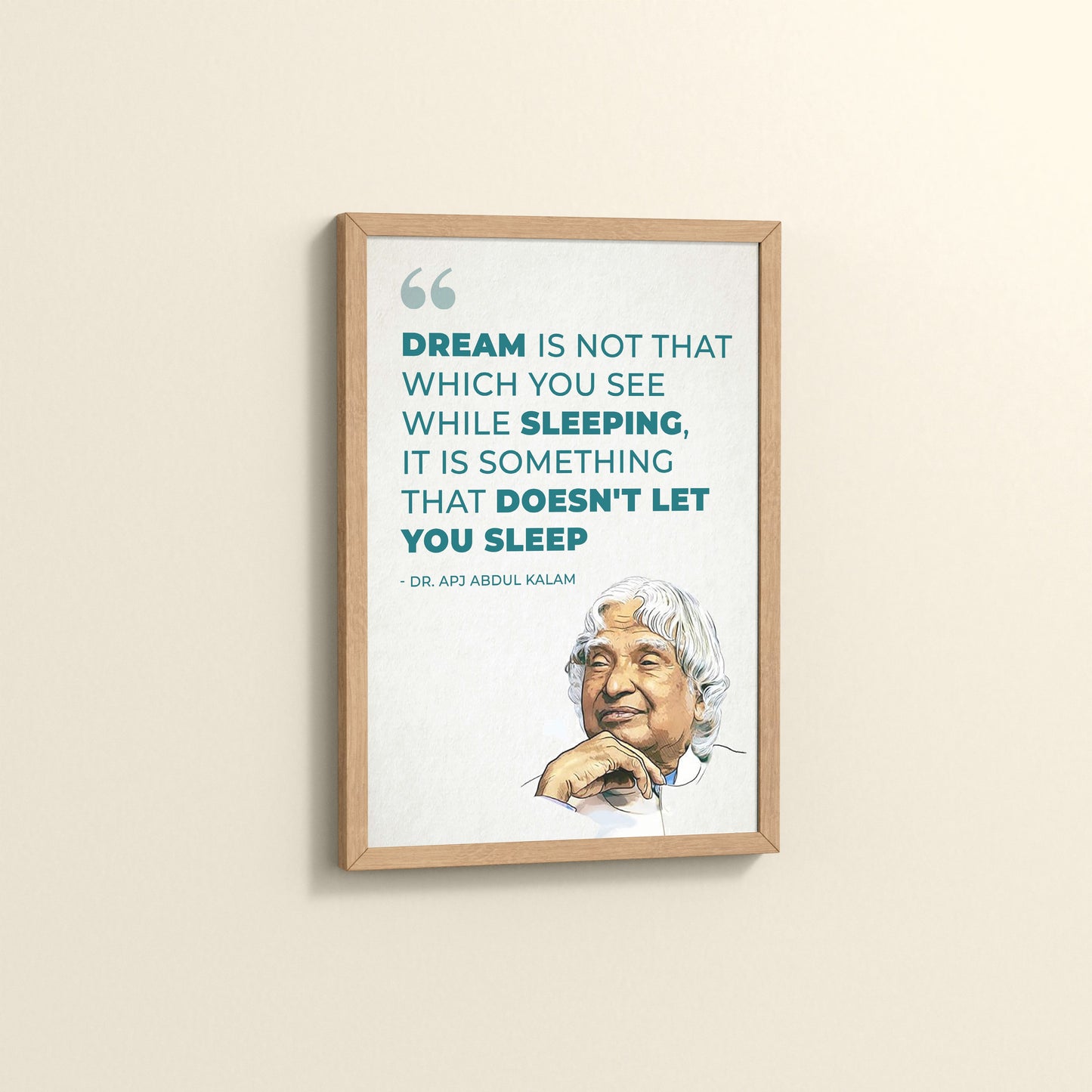 Side View of Dreams That Keep You Awake – Abdul Kalam Quote Frame in Natrual Color Frame