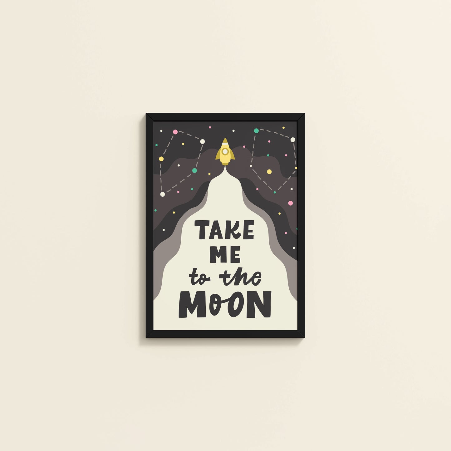 Wall View of Take Me to the Moon – Dreamy Quote Wall Art Frame in Black Color Frame