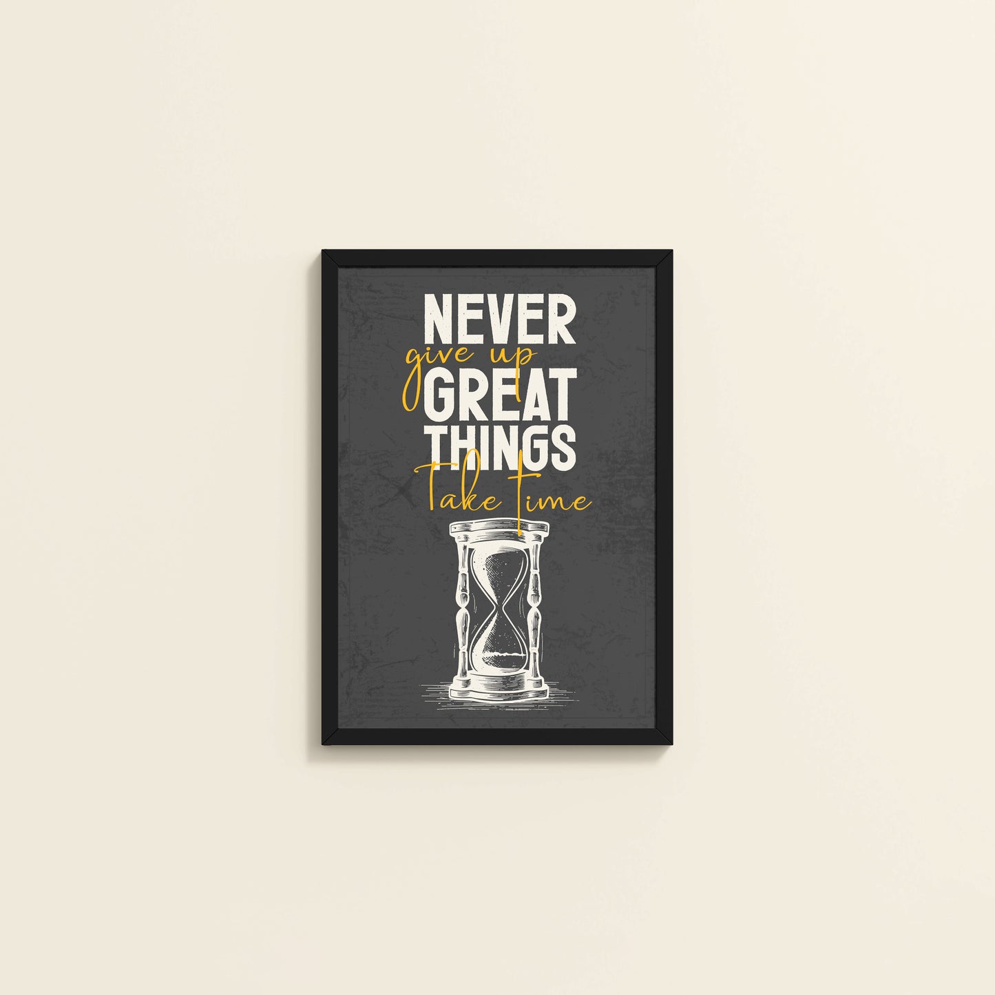 Wall View of Great Things Take Time – Motivational Wall Frame in Black Color Frame