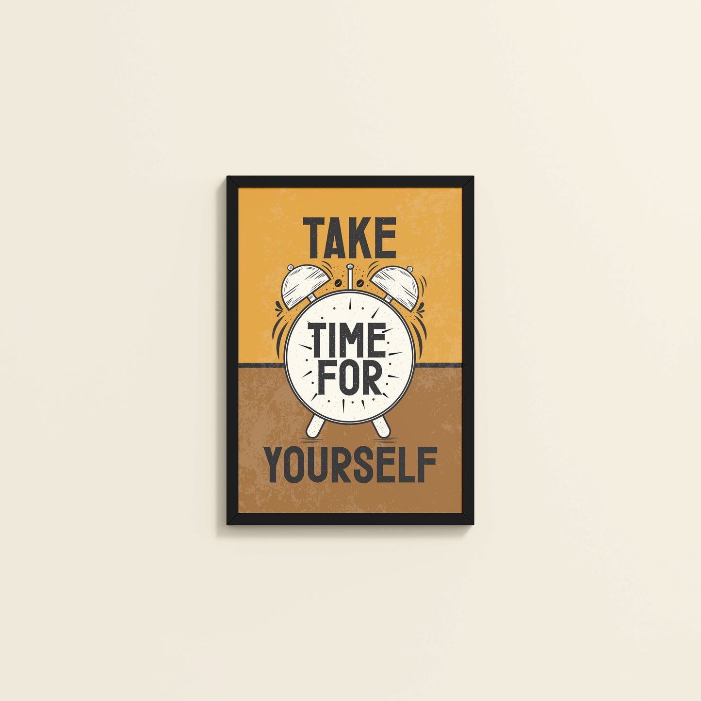 Wall View of Take Time For Yourself Motivational Wall Decor in Black Color Frame