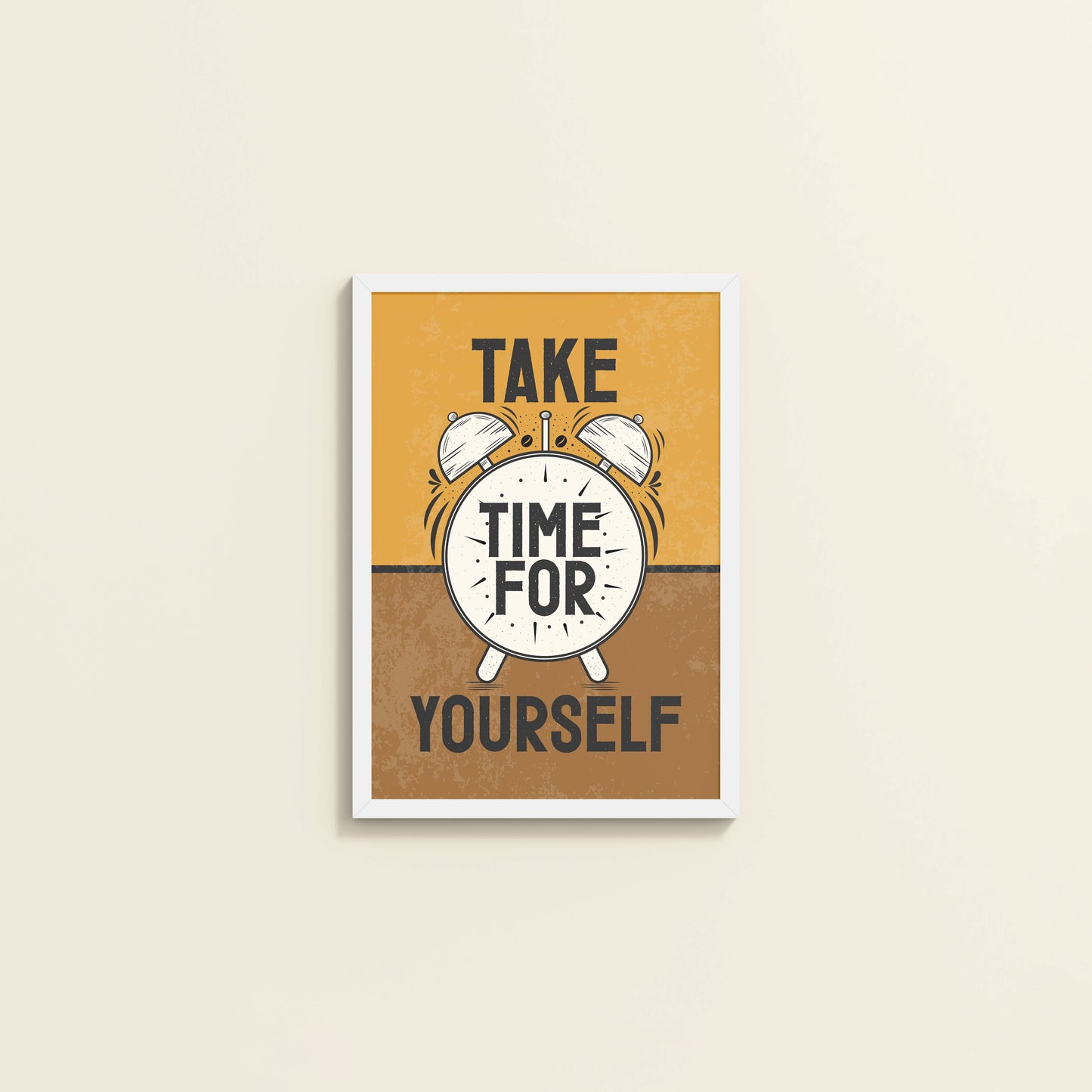 Wall View of Take Time For Yourself Motivational Wall Decor in White Color Frame